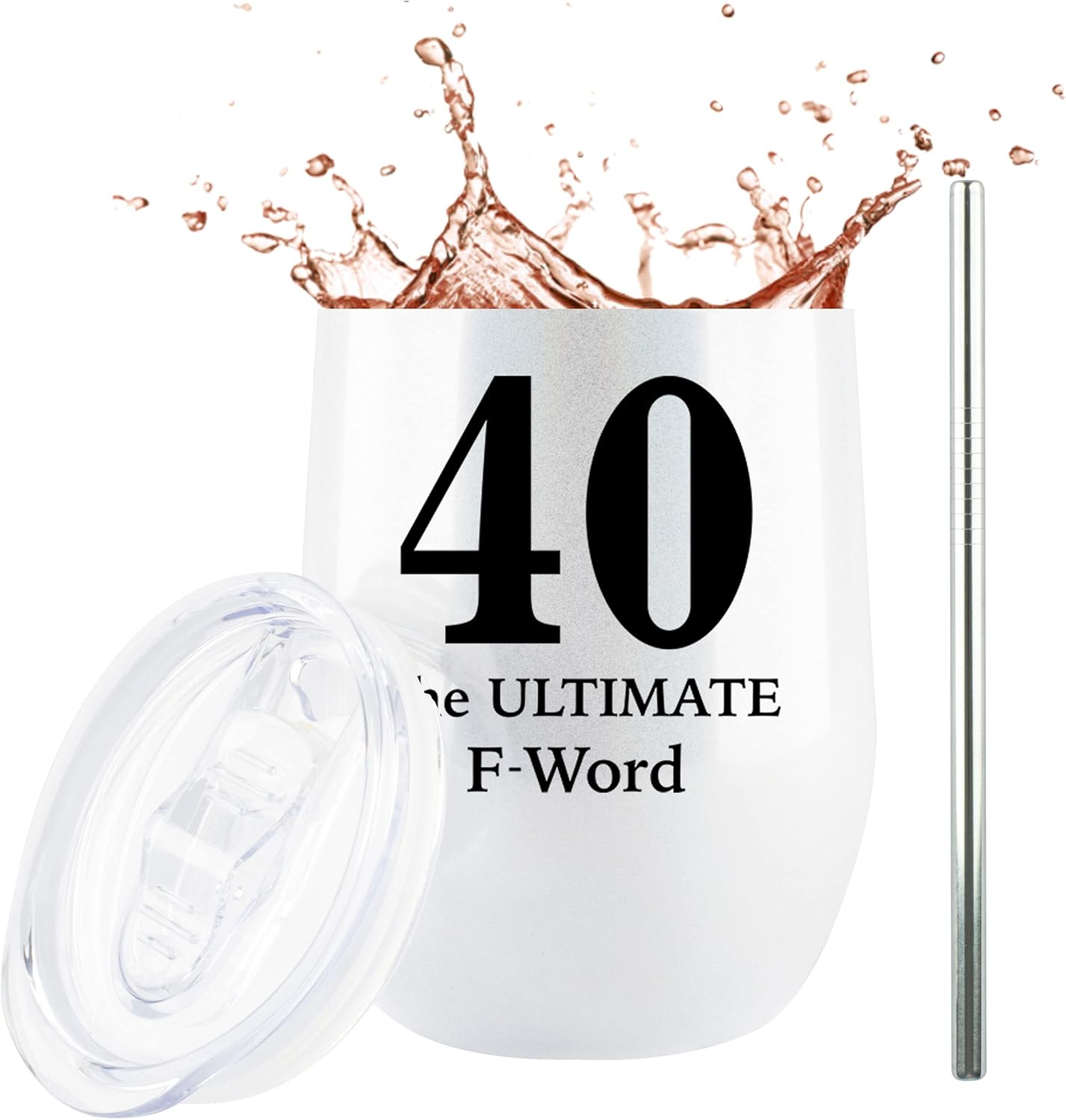 JENVIO Regalos de 40 cumpleaños  40 is the Ultimate F Word  Vaso de acero inoxidable para hombres, mujeres, marido, esposa, ella, regalo de vino de