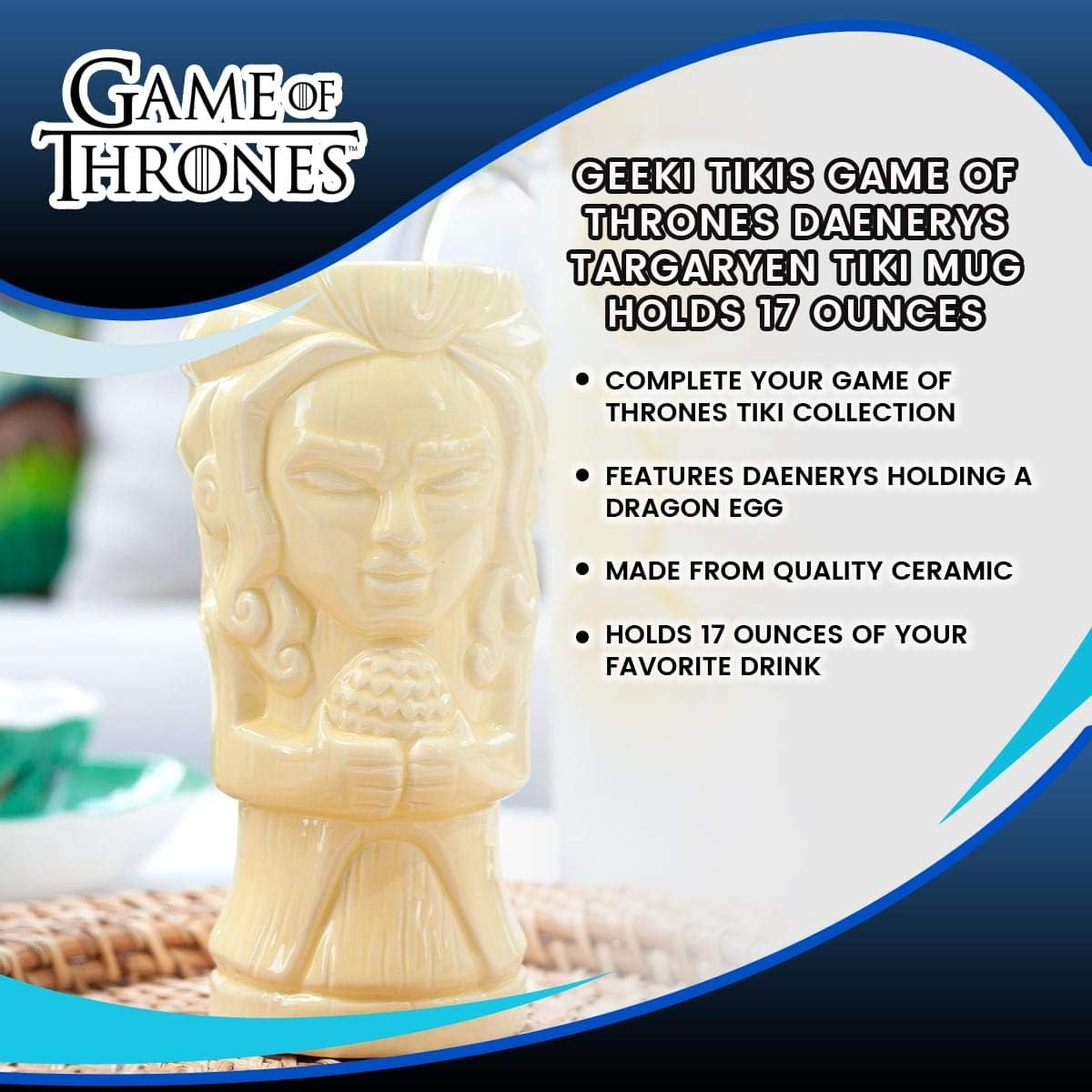 Game of Thrones Geeki Tikis Daenerys Targaryen – Taza de cerámica oficial estilo Tiki  Capacidad para 17 onzas