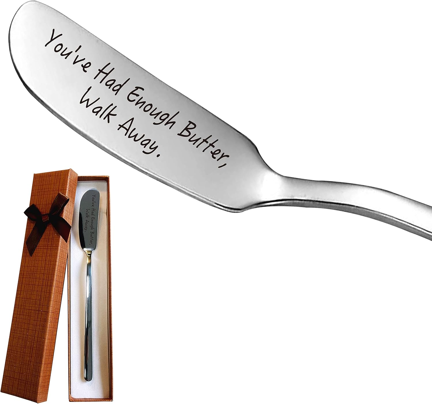 You’ve Had Enough Butter Walk Away Cuchillo de mantequilla de acero inoxidable, esparcidor de mantequilla para tostadas y pan, desayunadores, queso
