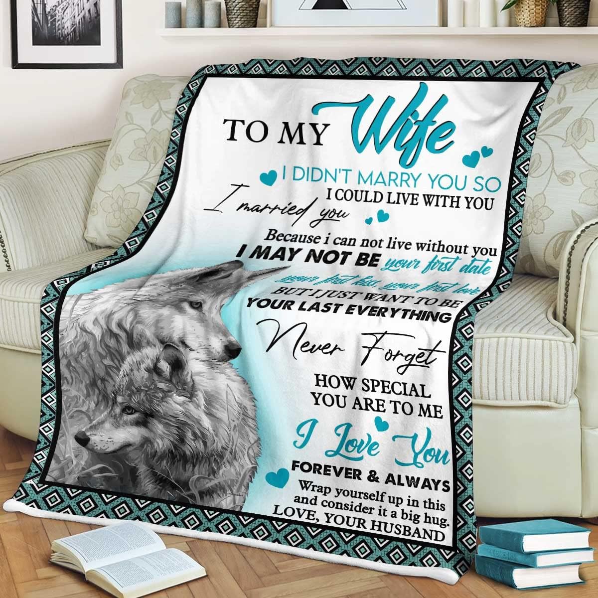 HG86 Manta personalizada con texto en inglés “I Didn’t Marry You So”, manta personalizada con estampado de lobo, regalo para esposa del esposo en