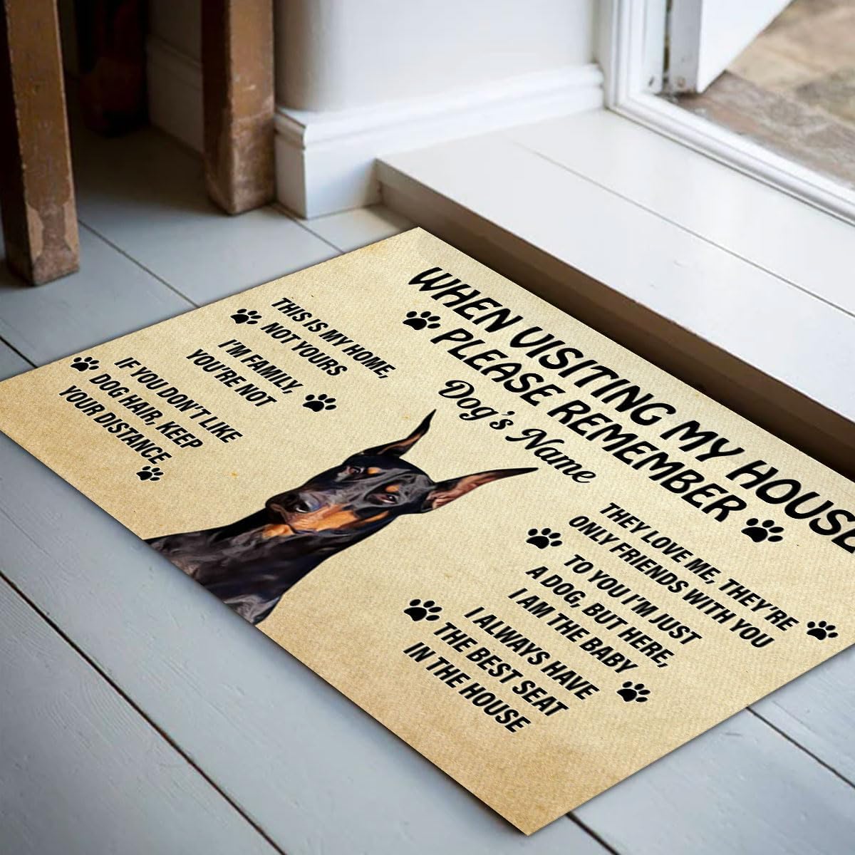 Felpudo personalizado de Doberman Pinscher para cachorros cuando visites mi casa, por favor recuerde, bienvenida, tapete para puerta delantera, para