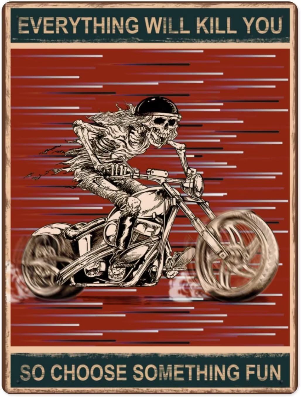 Letrero de metal vintage con diseño de calavera para motocicleta, con texto en inglés “Everything Will Kill You So Choose Someth”, divertido póster