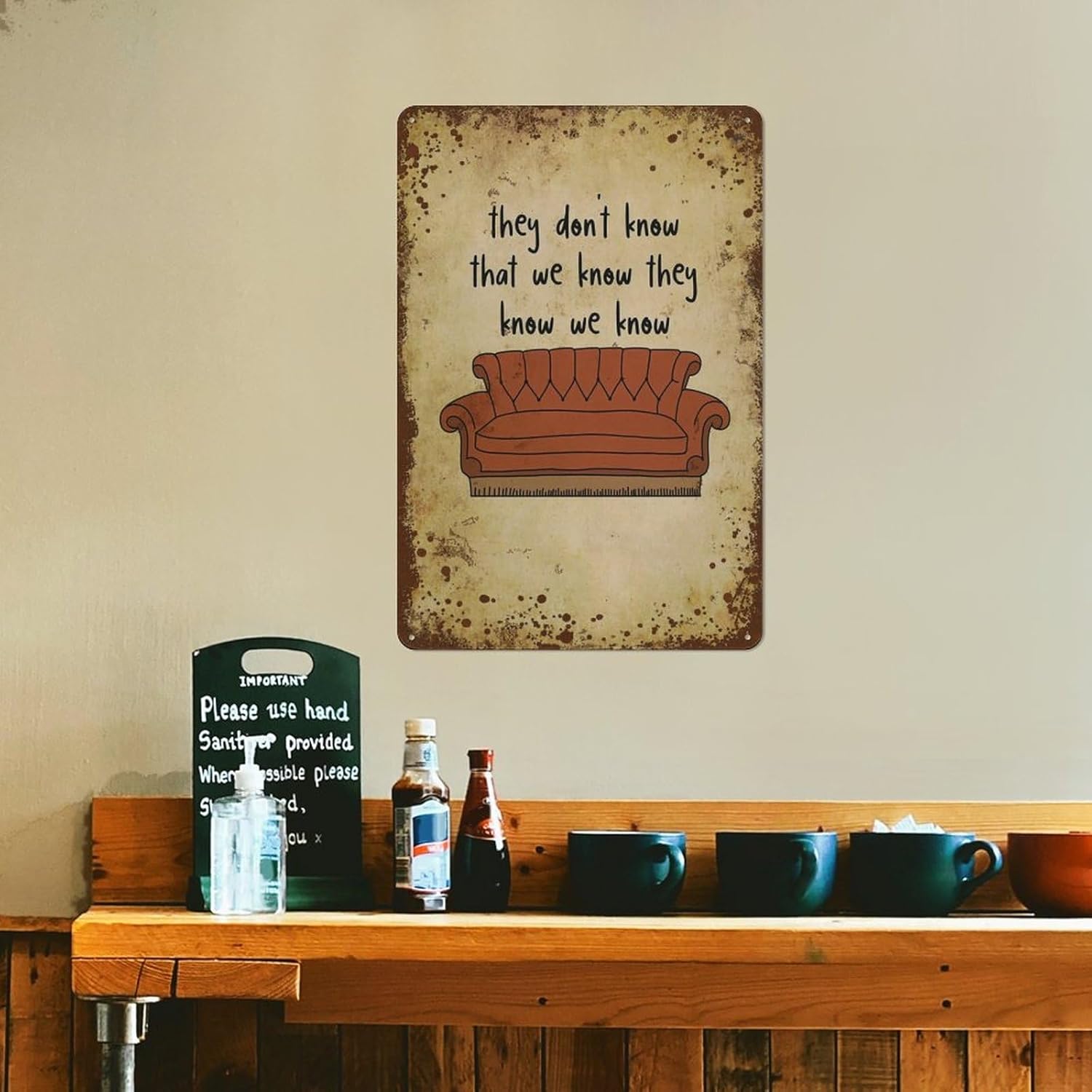 They Don’t Know That We Know They Know We Know, sofá de amigos, decoración artística de pared de dormitorio, regalo personalizado, lata de metal