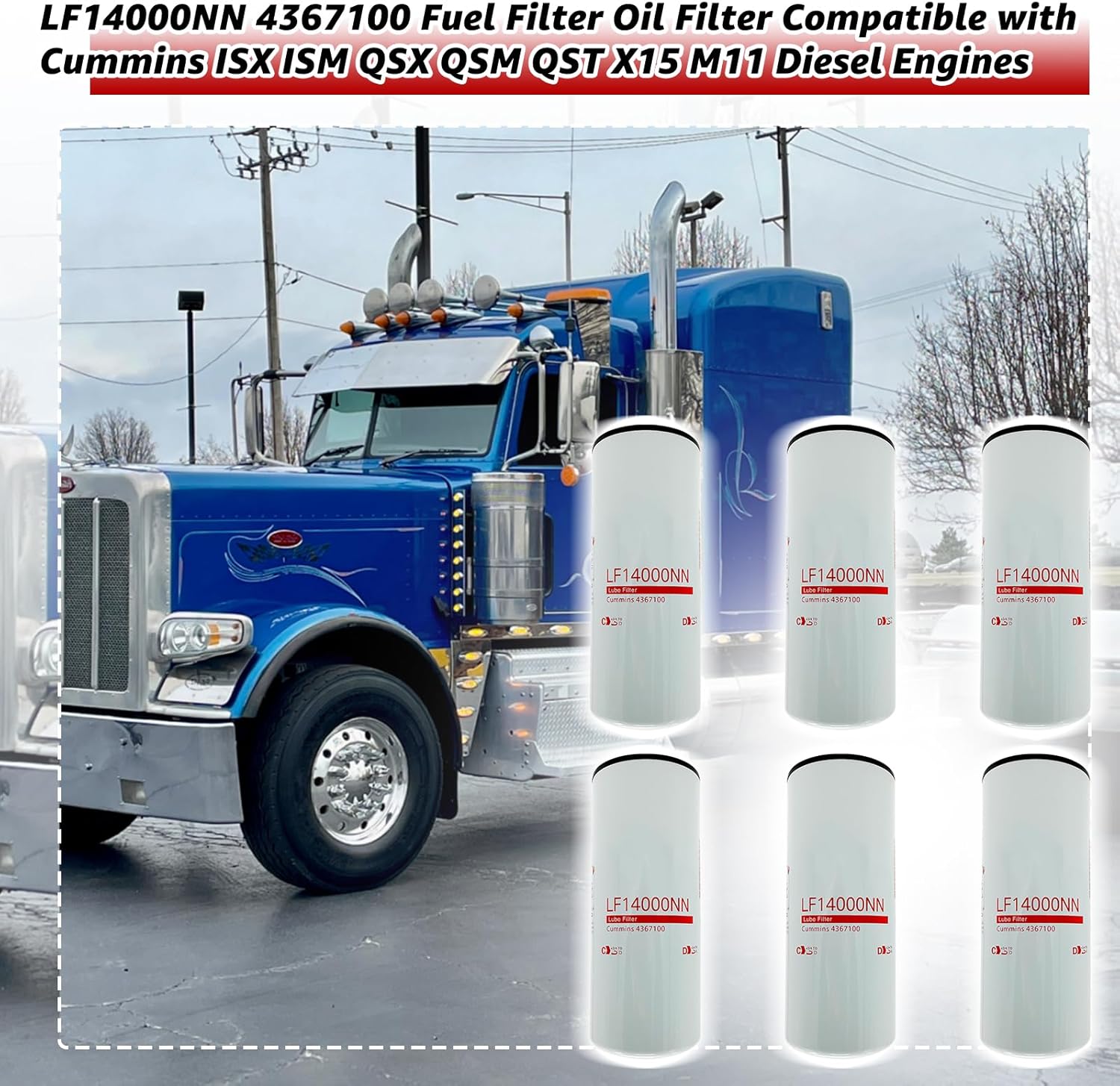 6 filtros de combustible LF14000NN 4367100 – Filtro de aceite compatible con ISX ISM QSX QSM QST X15 M11 motores diésel de repuesto # LF9080 P559000