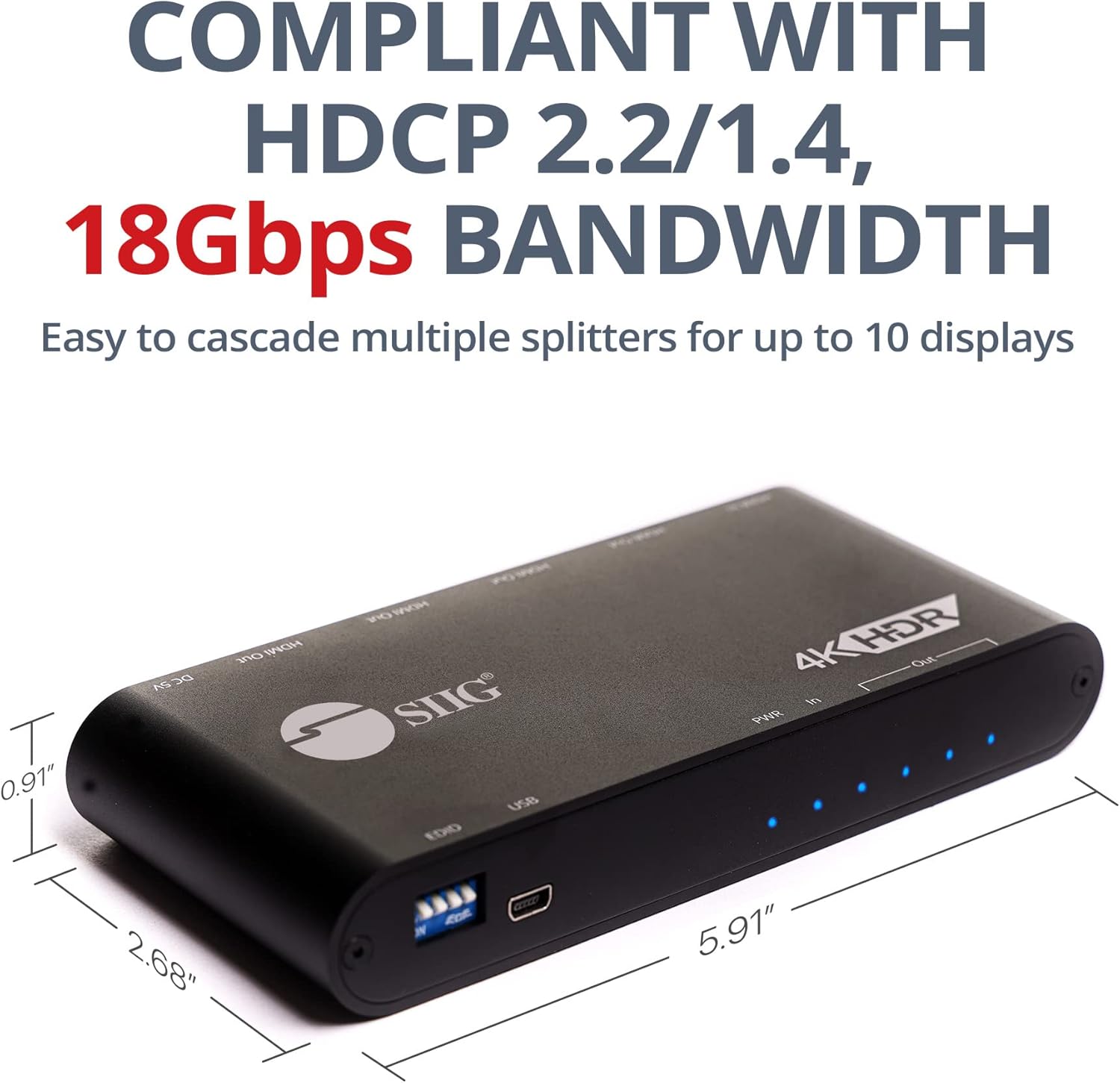 SIIG Divisor HDR 1×4 HDMI 4K 60Hz con gestión EDID  YUV 444 8 bits  YUV 420 10bit  HDMI 2.0, HDCP 2.2, 18Gbps  Escalado automático, bajo calor, en