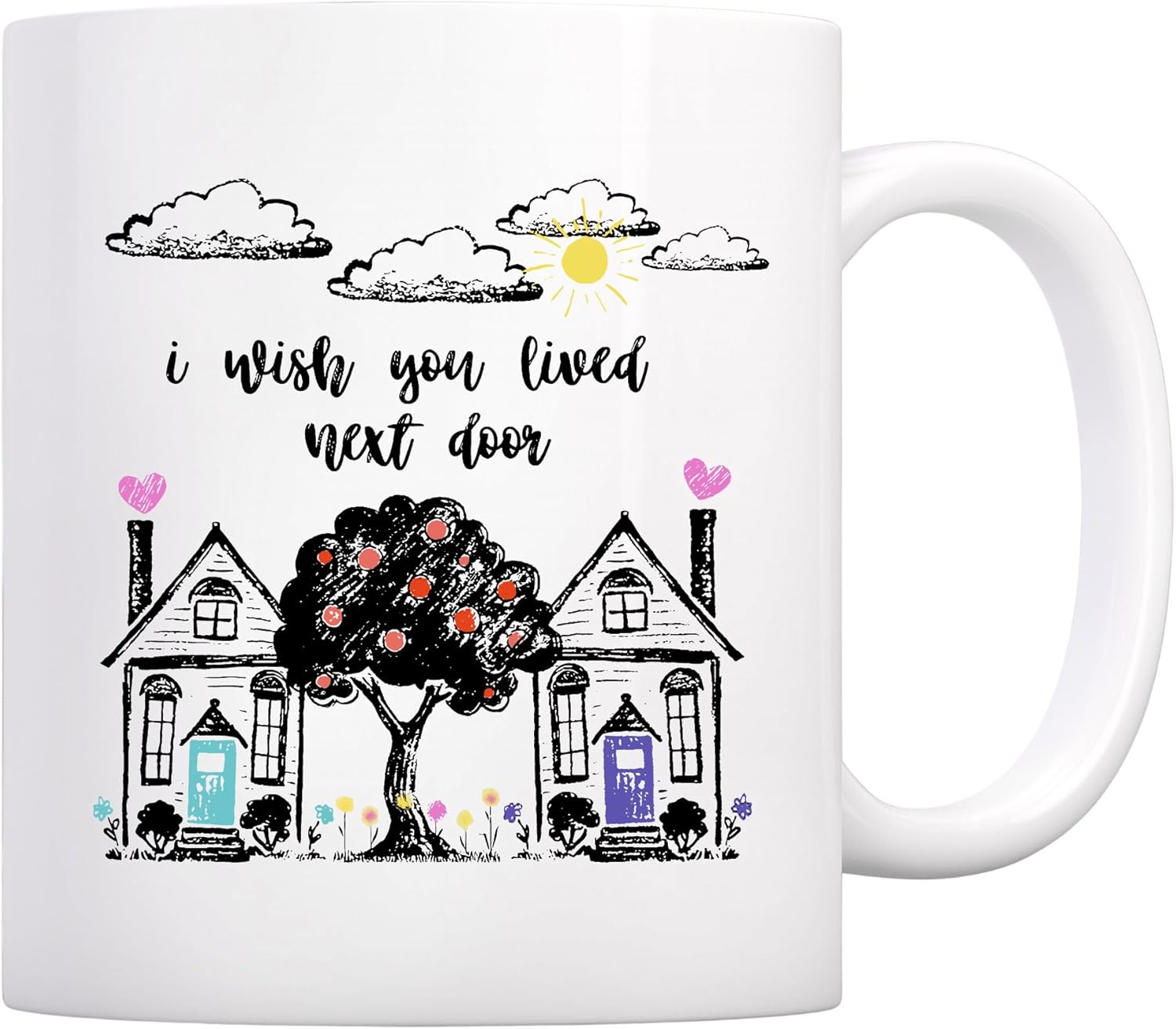 Tgiakisz Taza con texto en inglés “I Wish You Lived Next Door”, regalo para amigos, regalo para amigos, taza de amistad, taza para amigos