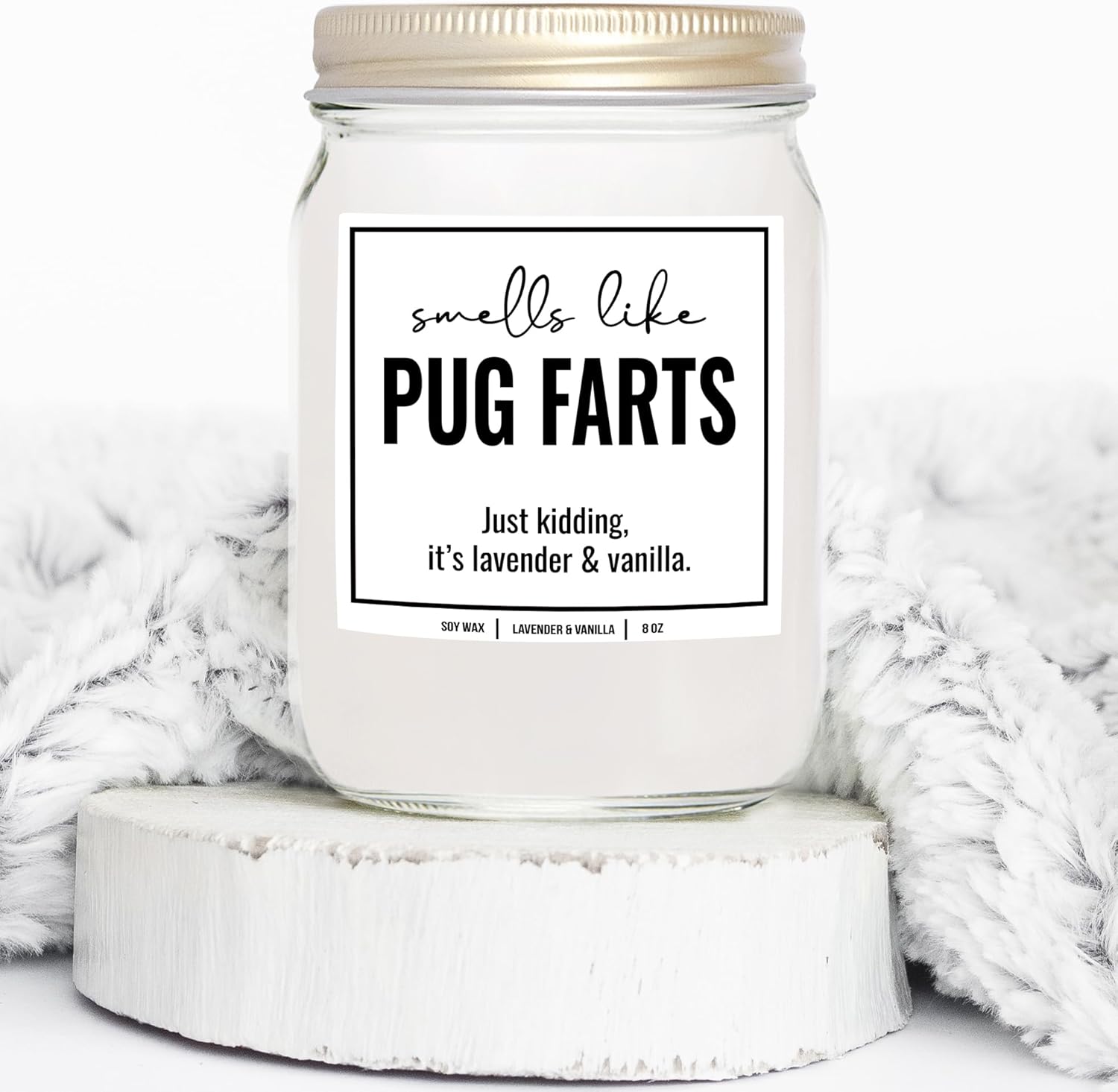 YouNique Designs Smells Like Pug Farts – Vela de soja Pug Regalos para los amantes de los pug  Regalos de vela de carlino de 8 onzas para los