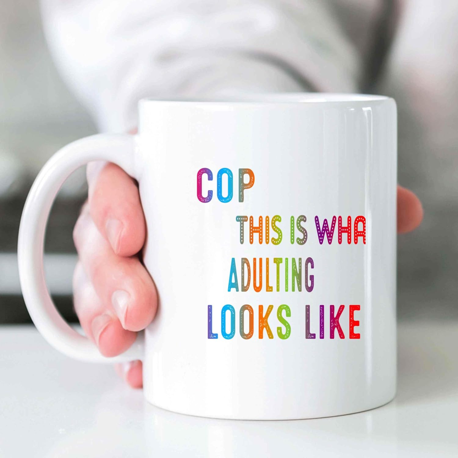 Funny Cop-themed Gift, an Ideal Birthday Present for a Father – This Is What Adulting Looks Like, an Quote on 11 Oz White Ceramic Coffee Mug