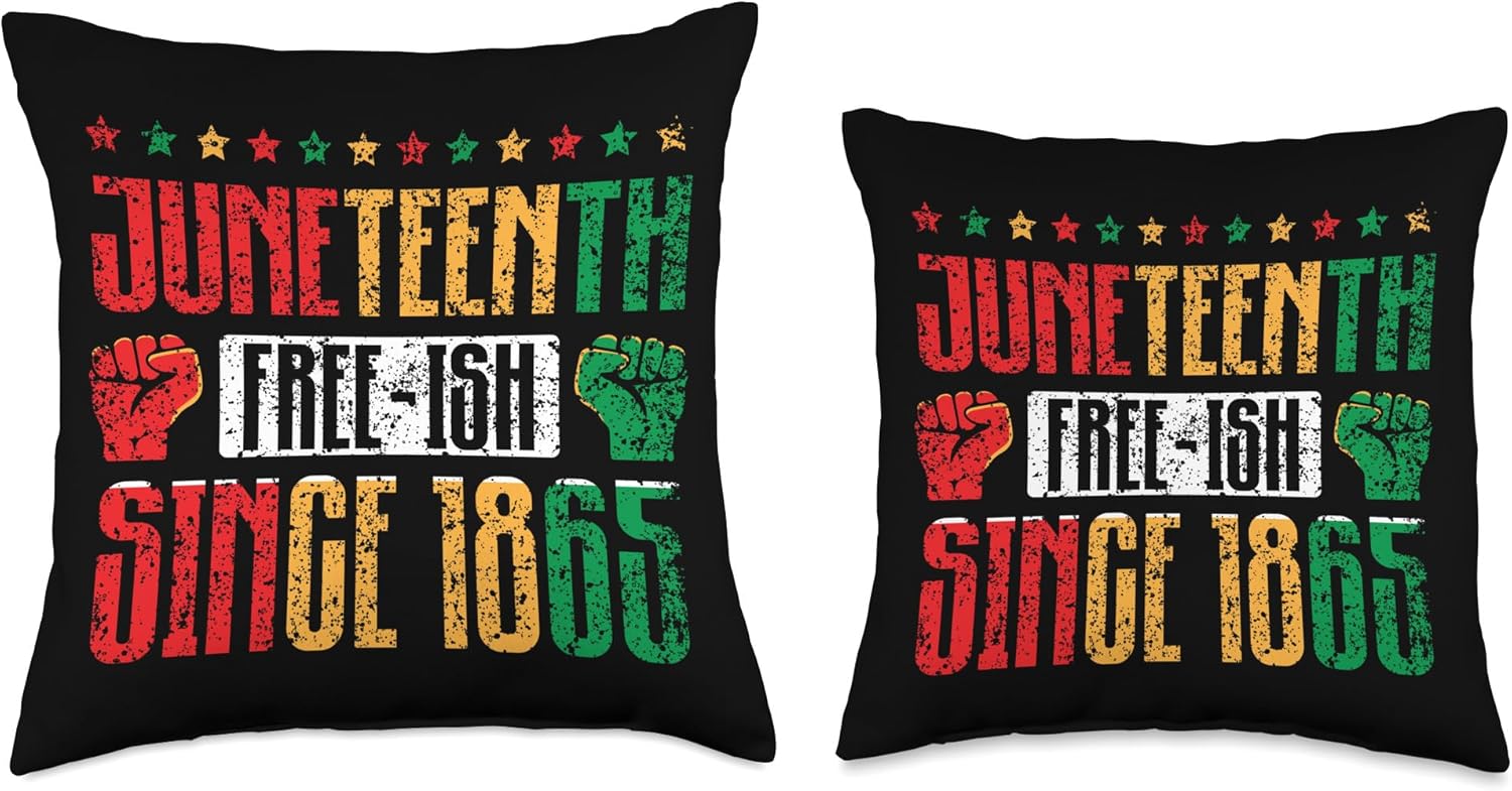 Celebrate Pride African American Freedom America Juneteenth Free-Ish Since 1865 Black American Africa Us USA Throw Pillow, 18×18, Multicolor