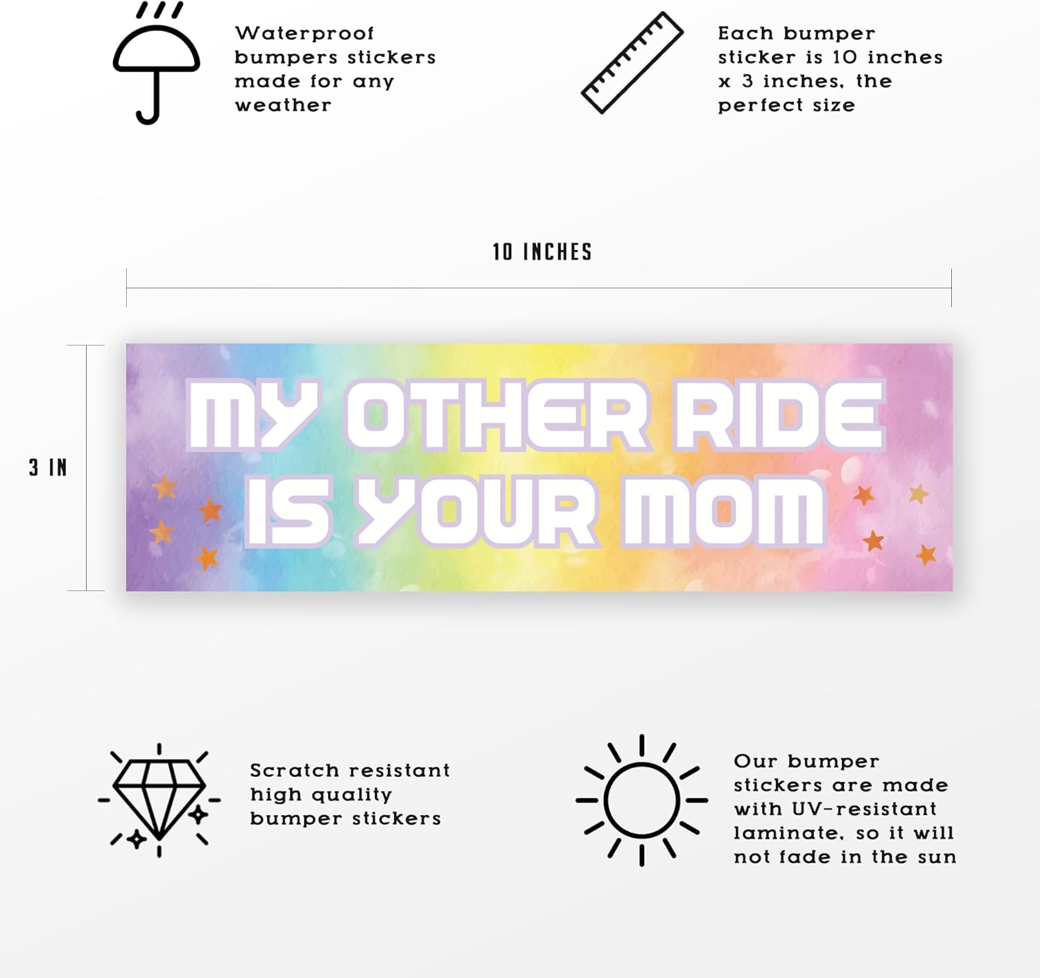 My Other Ride is Your Mom – Calcomanía de vinilo para parachoques divertida, regalo de broma, impermeable, camión, SUV, barco, automóvil, ventana,
