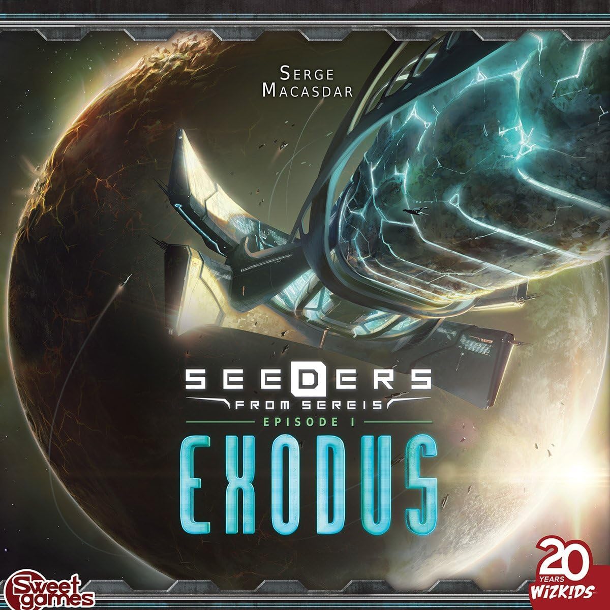 Sembradoras de Sereis – Episodio I Éxodo  Juego de mesa WizKids  Serge Macasdar