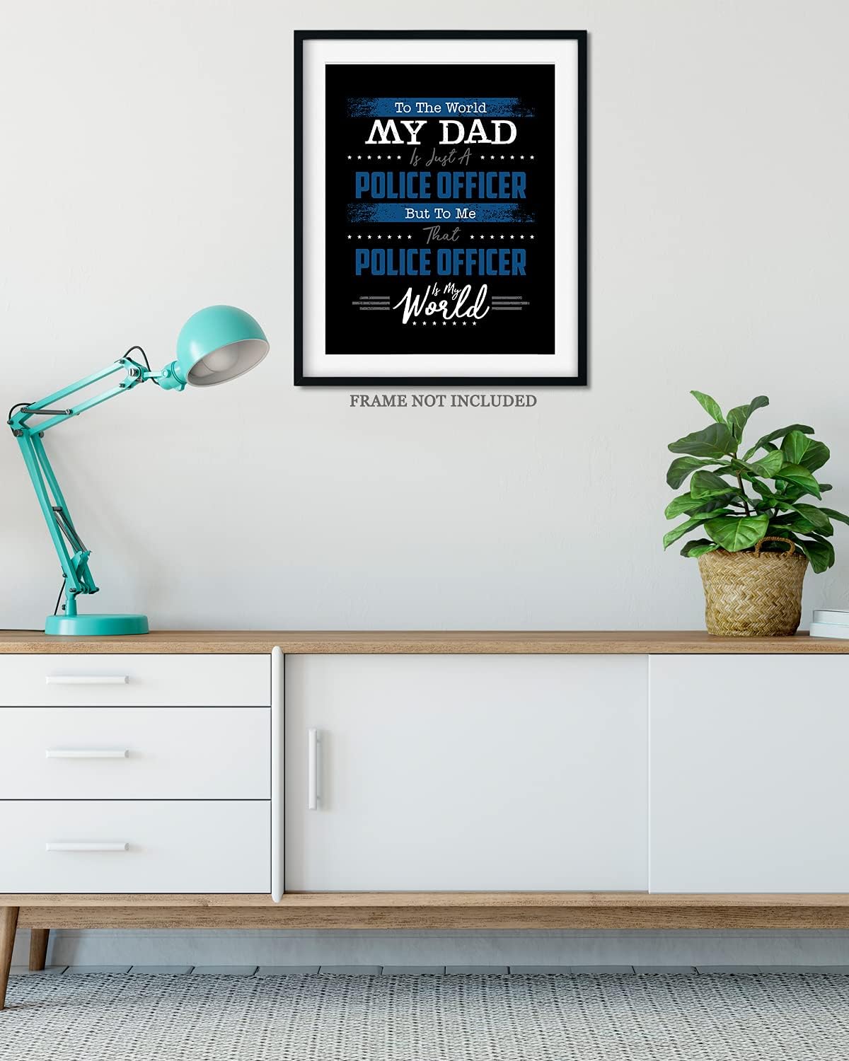 To The World My Dad – Impresiones policiales – Regalos de oficial de policía de hijo o hija – Regalo de héroe de policía – Decoración de pared de