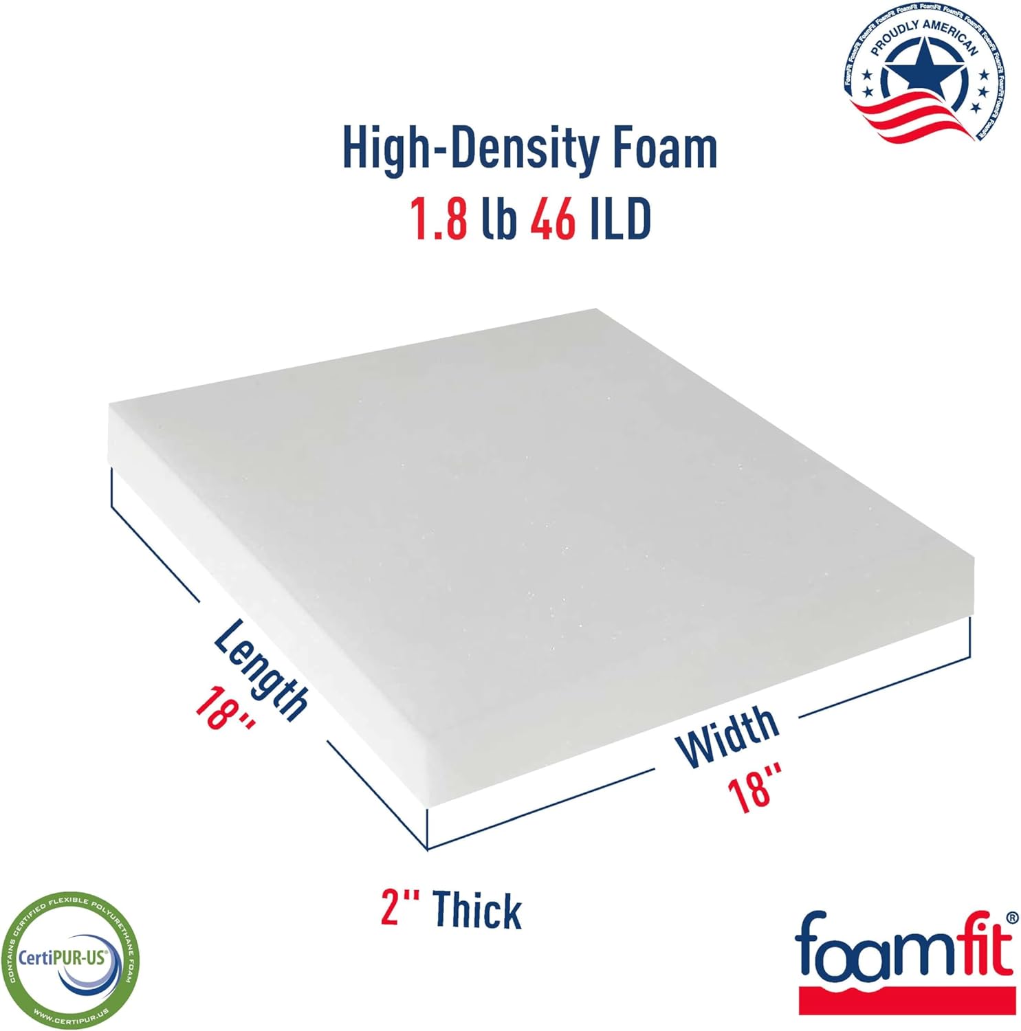 FoamFit Espuma de tapicería de 2 pulgadas de grosor, 18 pulgadas de ancho, 18 pulgadas de largo, alta densidad, 1.8 libras, 46 ILD firme reemplazo