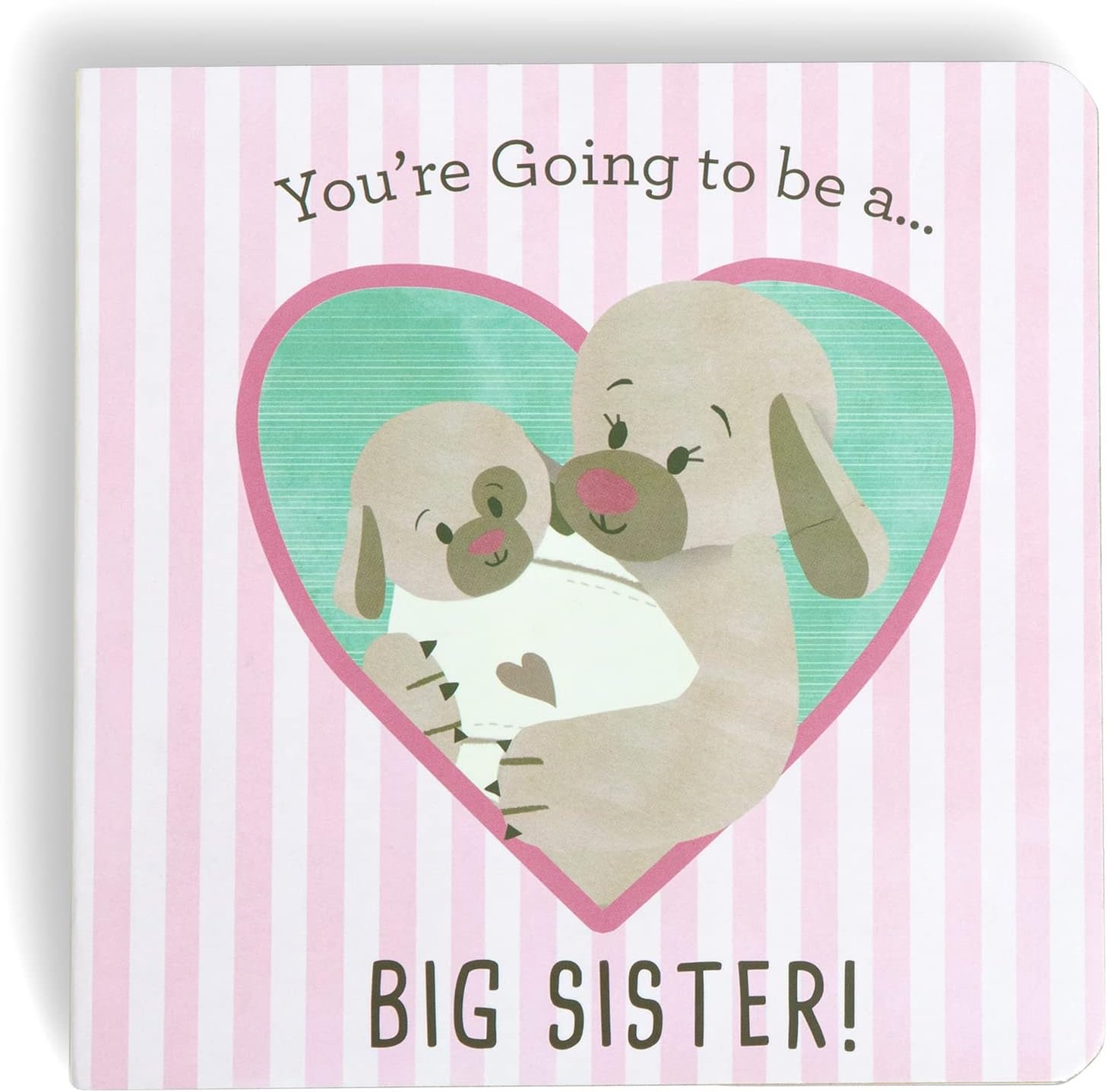 DEMDACO Going to Be A Sister – Libro de cartón duro para niños, color rosa y blanco, 6 x 6 pulgadas