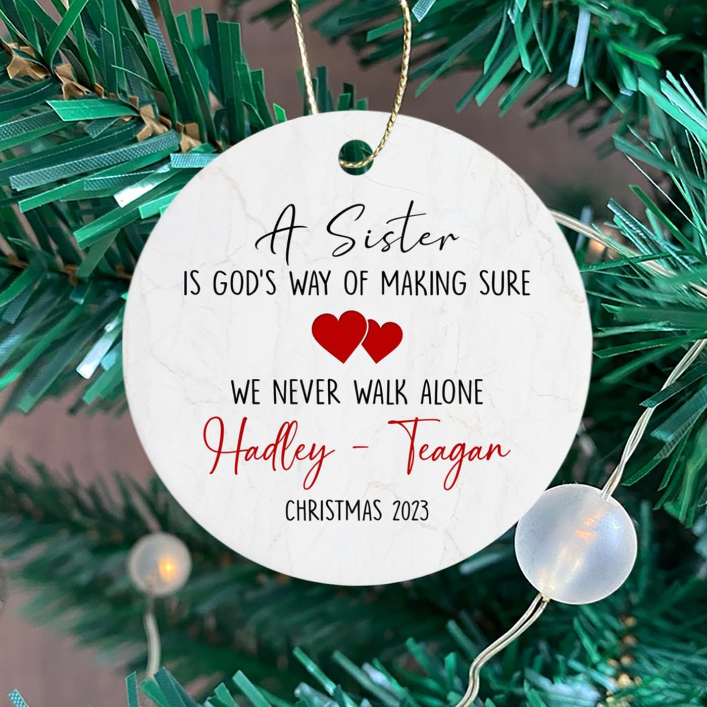 Sister is God’s Way of Making Sure We Never Walk Alone – Recuerdo para decorar Navidad, adorno personalizado para árbol de Navidad, regalo para