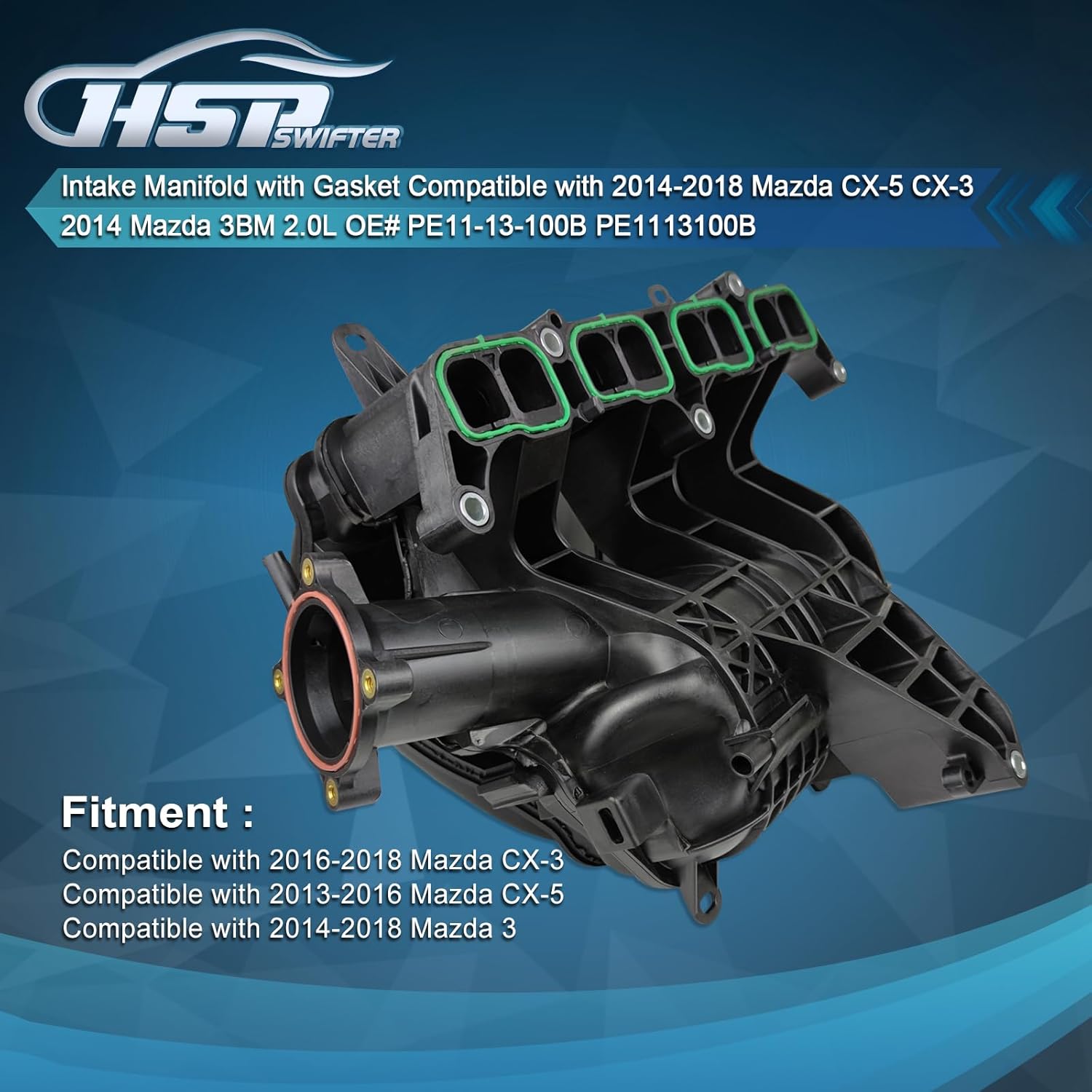 Colector de admisión con junta compatible con Mazda CX-5 CX-3 2014-2018 Mazda 3BM 2.0L OE# PE11-13-100B PE111313100B