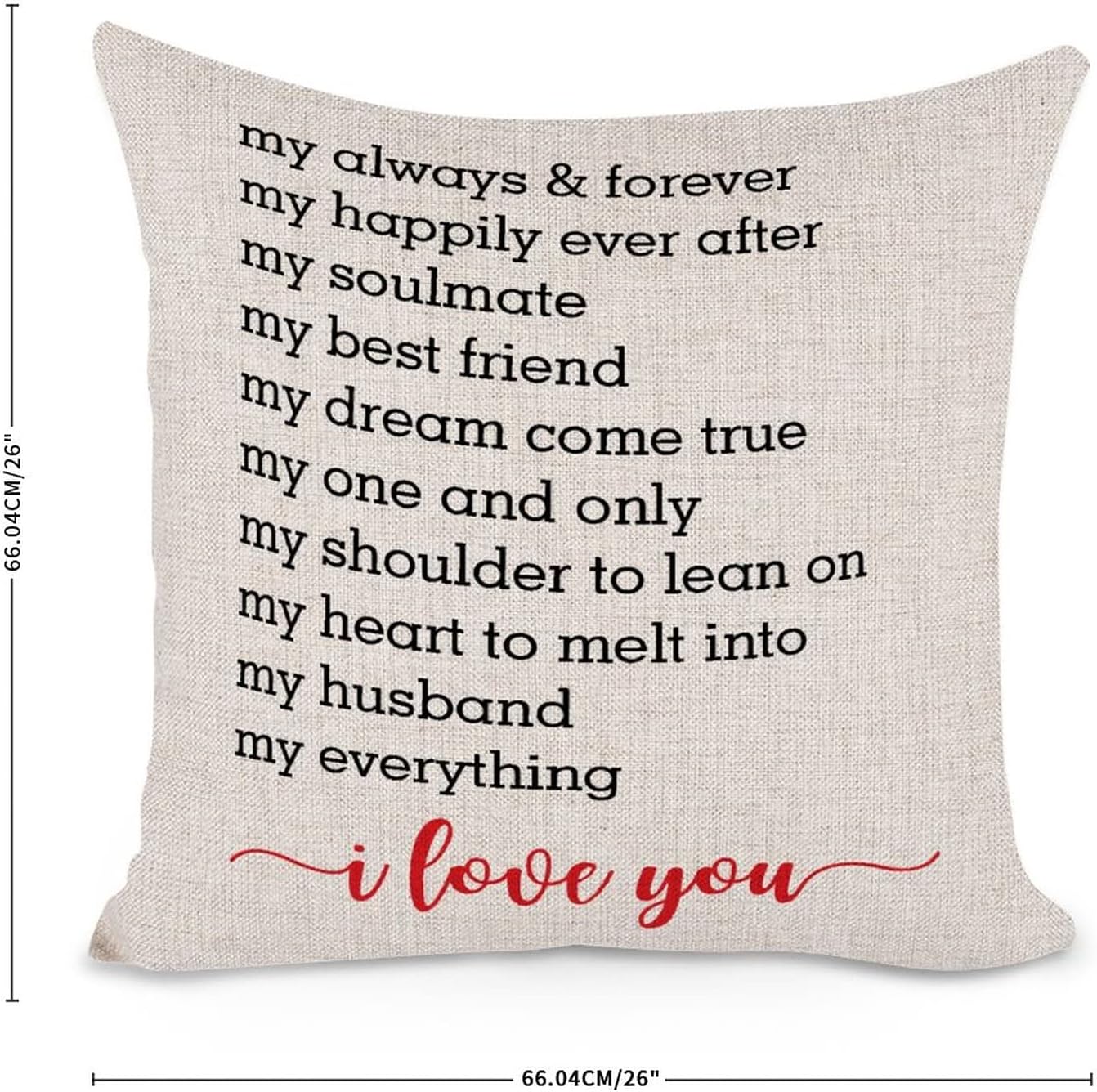 Inspirational Family Quote My Always & Forever My Happily Ever After My Soulmate Modern Accent Decorative Pillow Cotton Linen Decor Decorations for