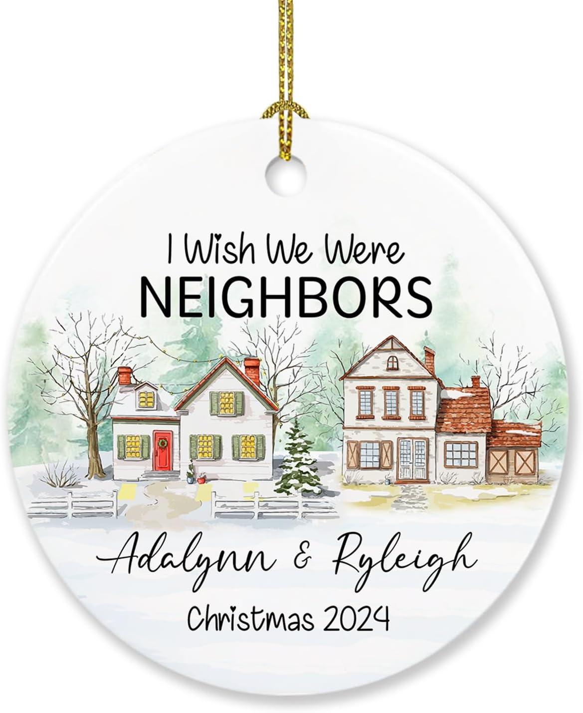 Adorno de Navidad personalizado con texto en inglés “I Wish We were Neighbors” 2023, adorno de Navidad personalizado de amistad de larga distancia