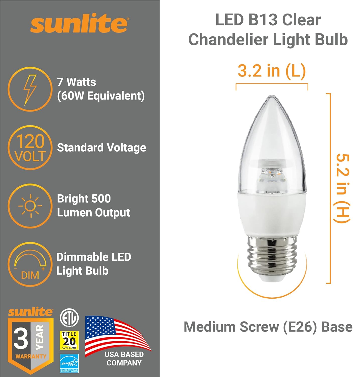 Sunlite 41777 Bombilla LED B13 decorativa para araña, 7 vatios (60 W  ), 500 lúmenes, 120 voltios, regulable, base E26, Energy Star, 90 CRI,