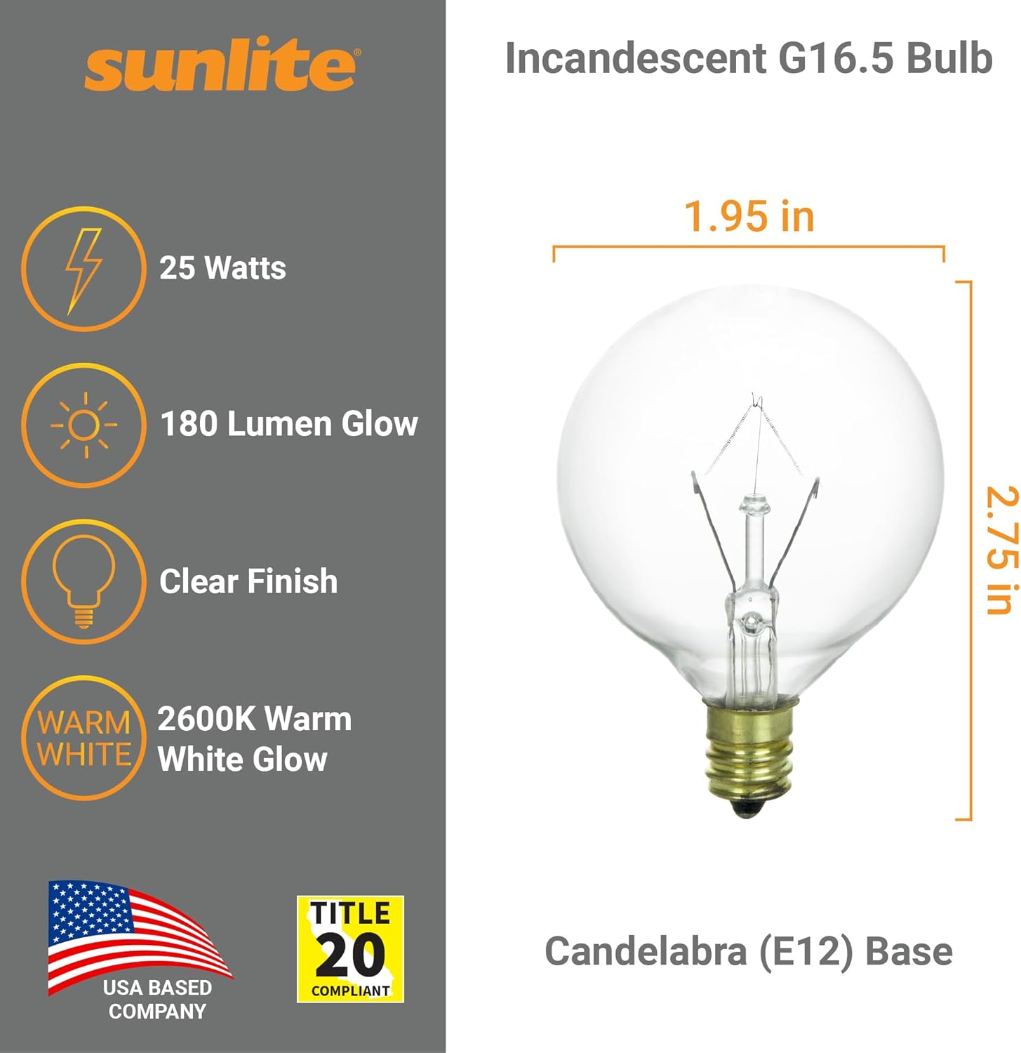 Sunlite Bombilla incandescente G16.5 de globo transparente, 25 vatios, 180 lúmenes, 120 voltios, base de tornillo de candelabro E12, compatible con