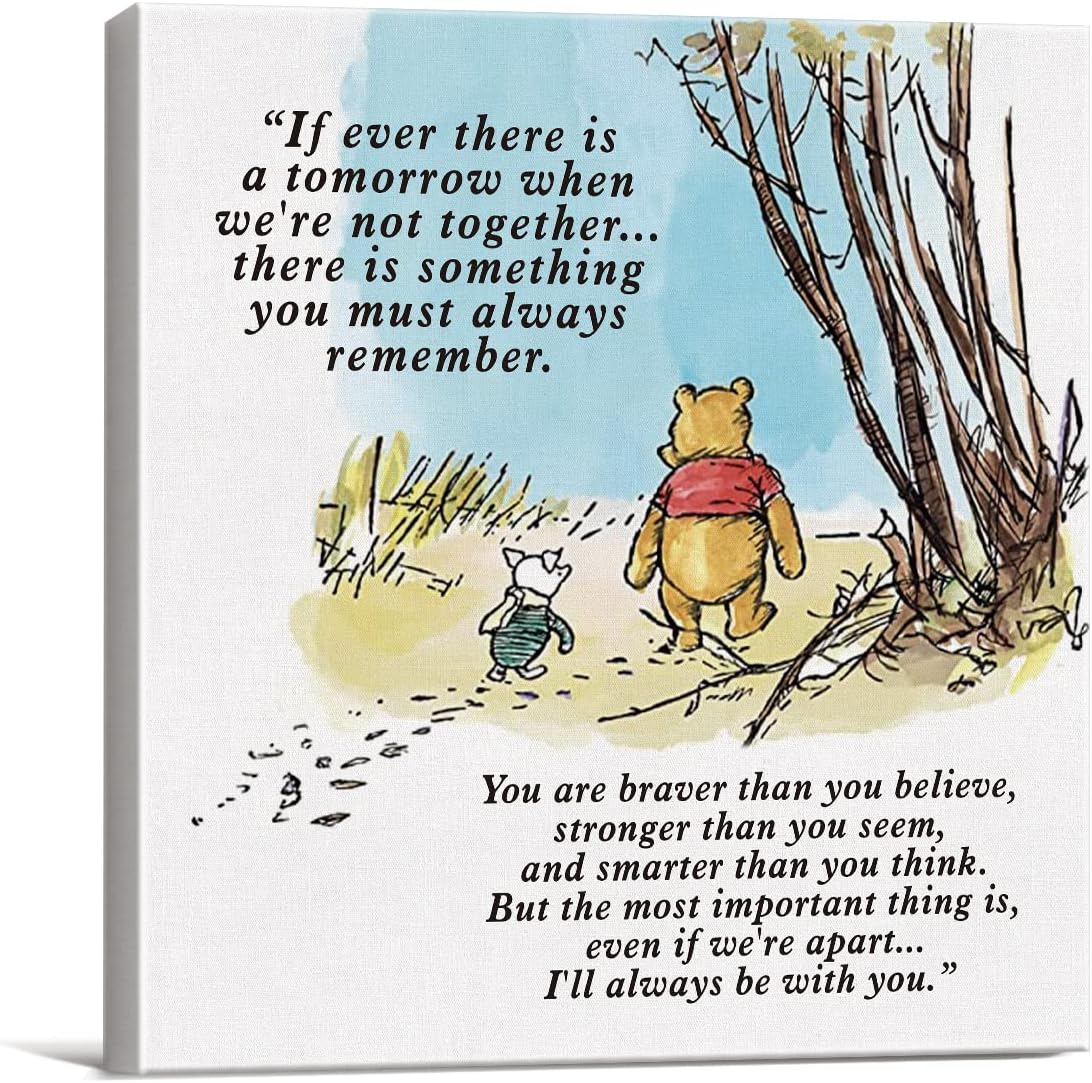 Lienzo decorativo clásico de Winnie the Pooh con frase “If Ever There Is A Tomorrow” (“If Ever There Is A Tomorrow”)