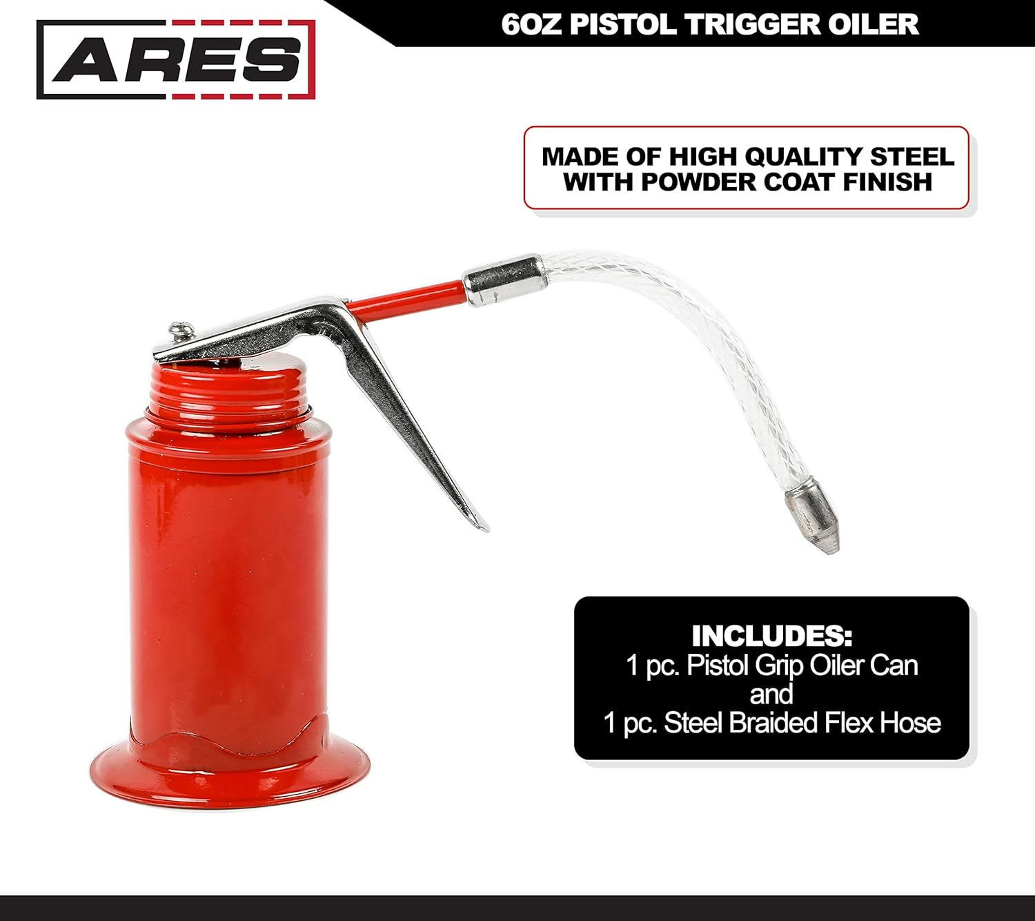 ARES 55008 – Lata de aceite con agarre de pistola roja de 6 onzas, incluye manguera flexible trenzada de acero, bomba de alta presión