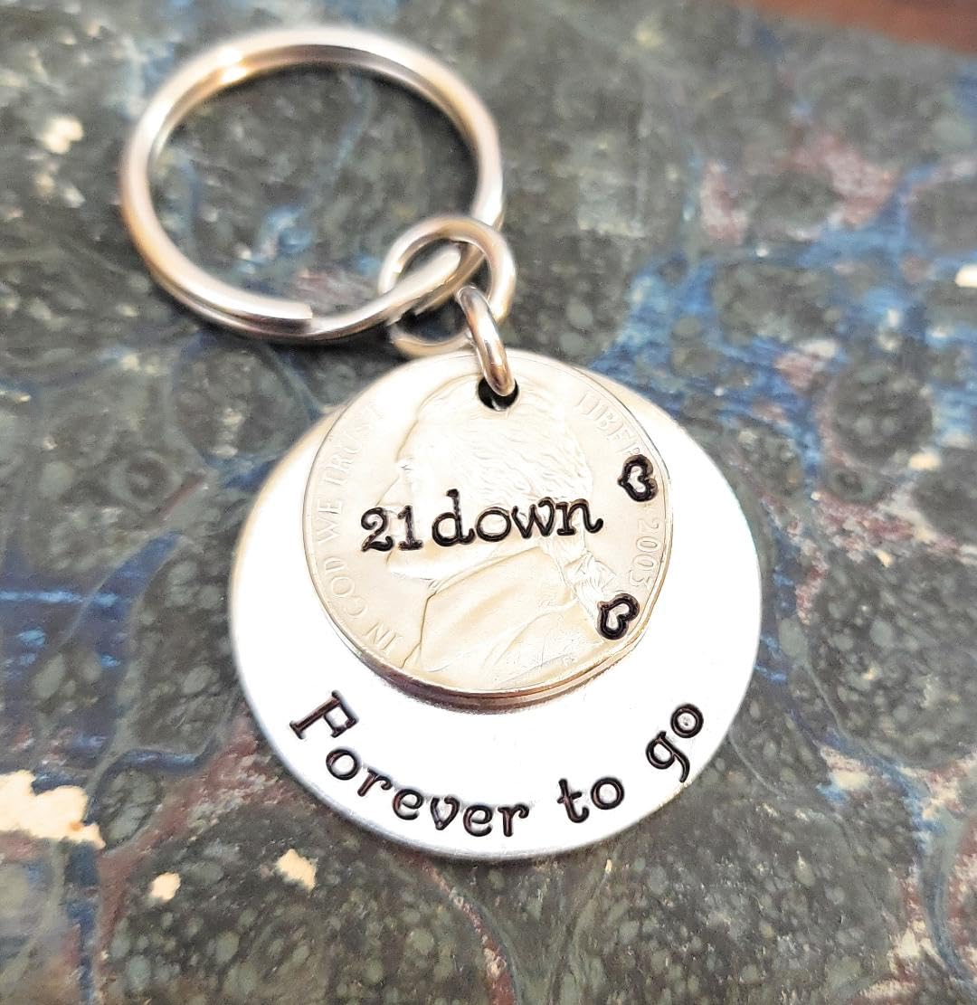 2003 Nickel Key Chain for Your Traditional 21st Anniversary 21 Down and Forever To Go
