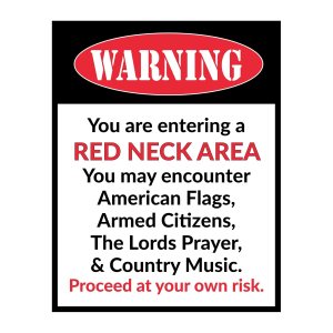 You Are Entering A Red Neck Area – Patriotic Wall Art Print, This Funny Wall Decor Poster Is An Ideal American Art For Home Decor, Bedroom Decor, You Are Entering A Red Neck Area – Patriotic Wall Art Print, This Funny Wall Decor Poster Is An Ideal American Art For Home Decor, Bedroom Decor,