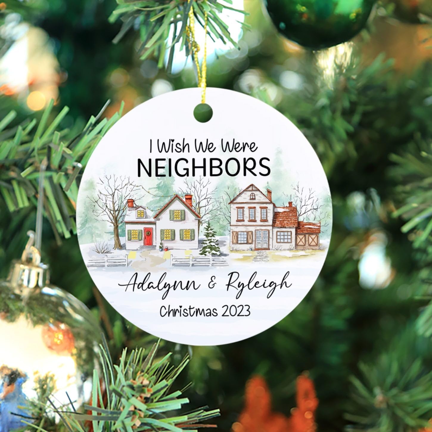 Adorno de Navidad personalizado con texto en inglés “I Wish We were Neighbors” 2023, adorno de Navidad personalizado de amistad de larga distancia