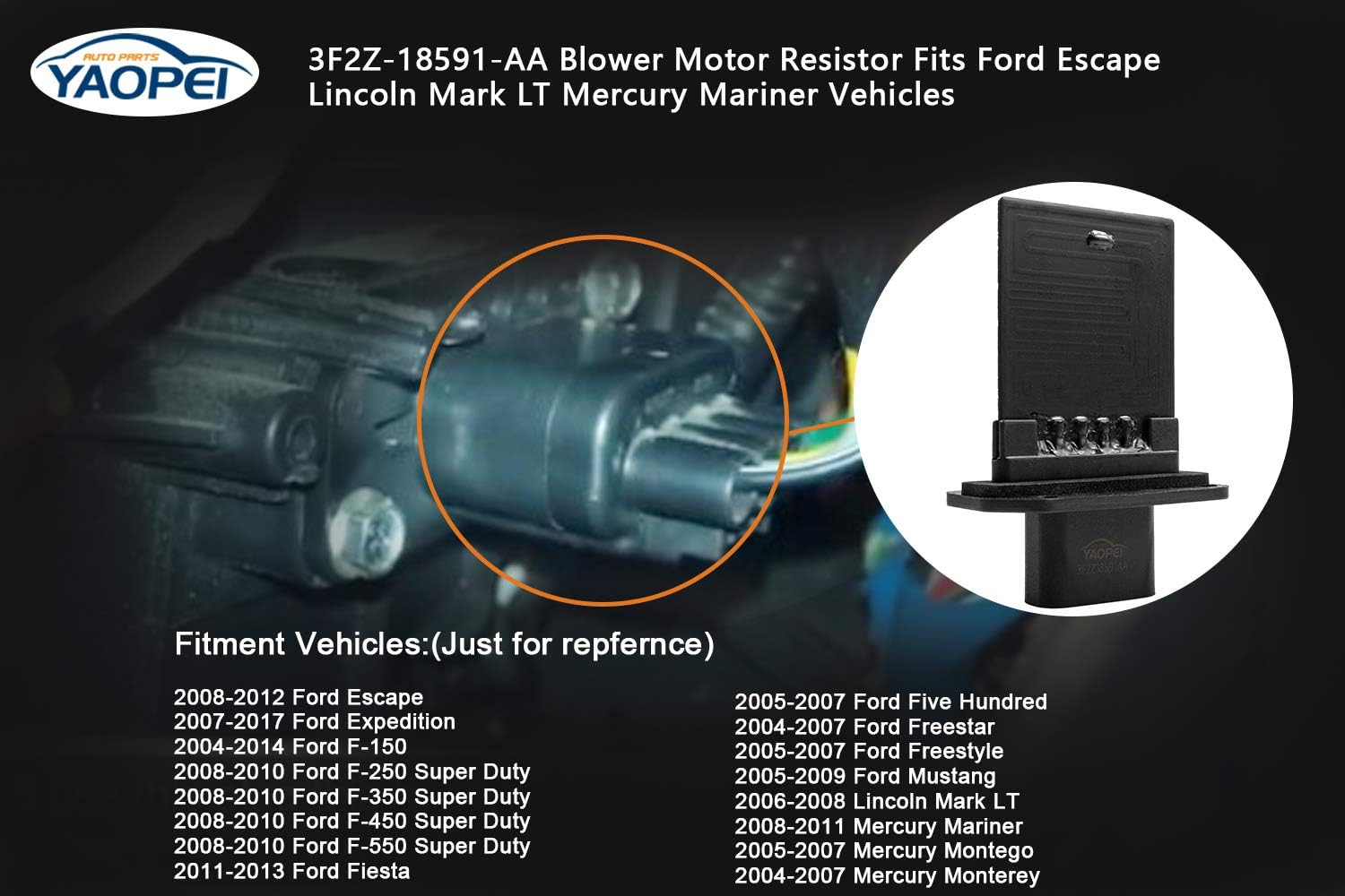 Resistencia del motor del ventilador de HVAC para Ford Escape, Ford Expedition, F150, F250, F350 Super Duty Mustang, Mercury Mariner, Lincoln Mark