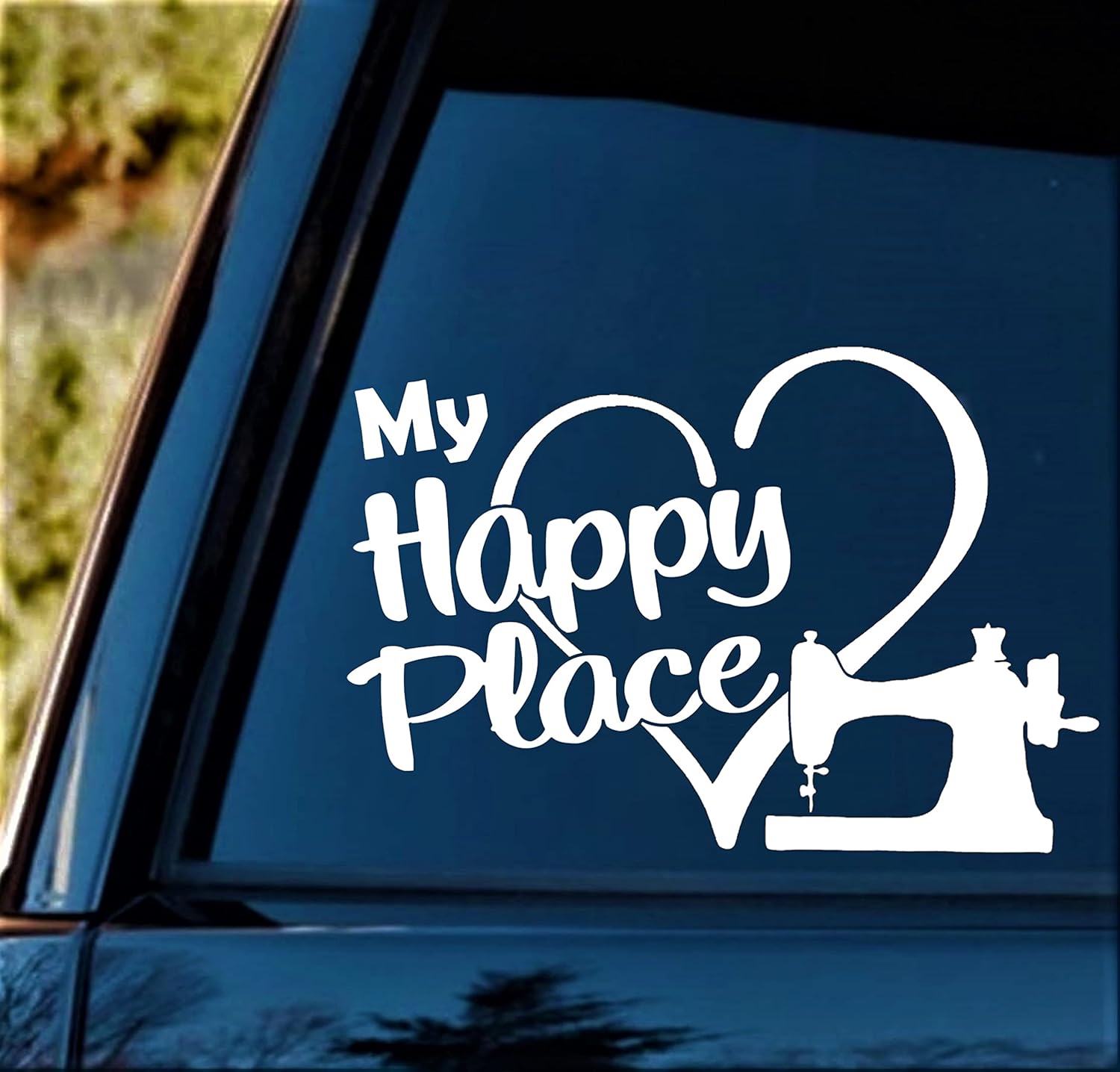 My Happy Place Sewing Machine Love Quilting Decal Sticker for Car Window BG 853