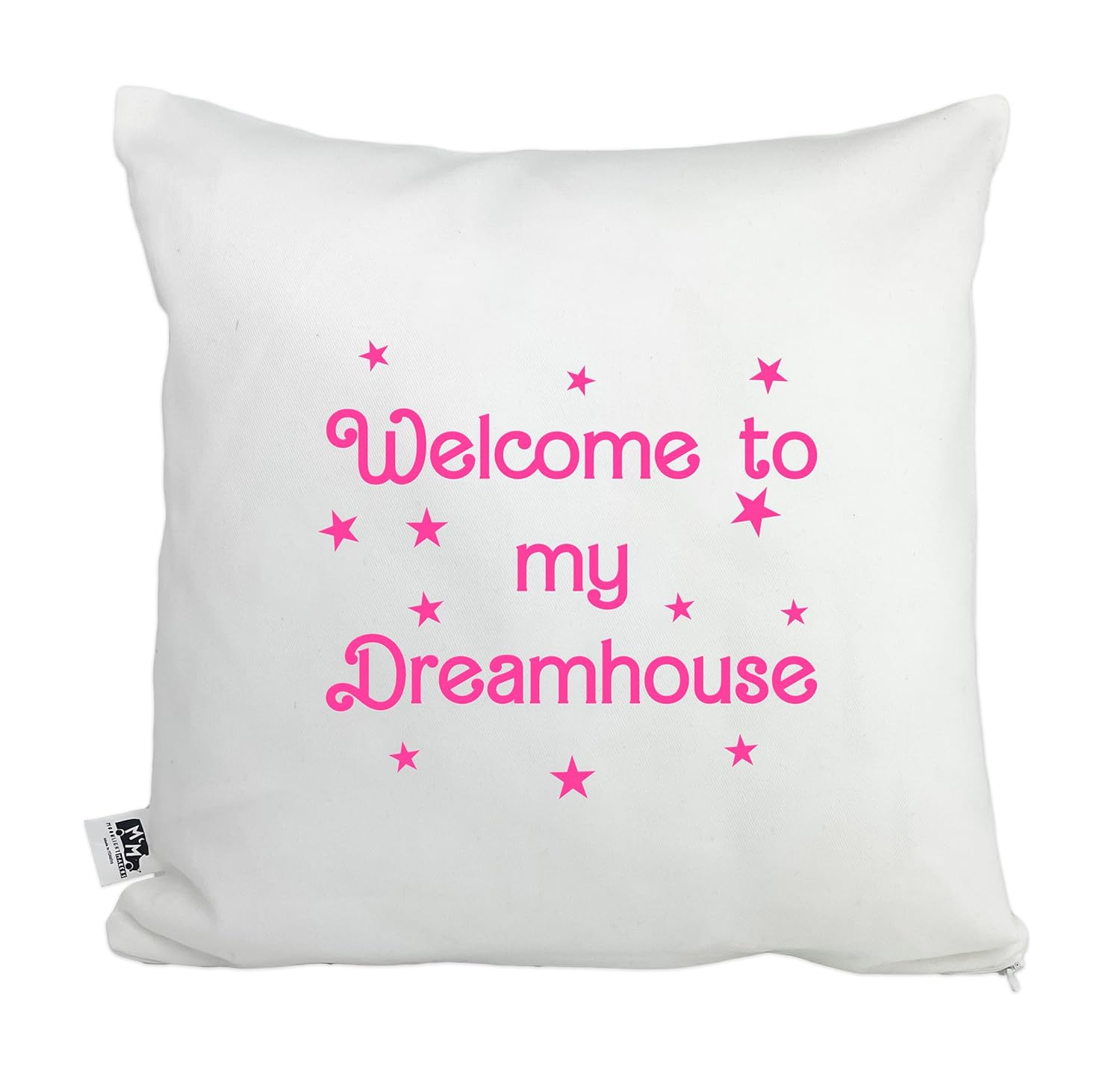 Moonlight Makers, Welcome To My Dreamhouse, Decorative Pillow Case, 100% Cotton Canvas Pillowcase, Farmhouse Decor, Gift for Home, Funny Design