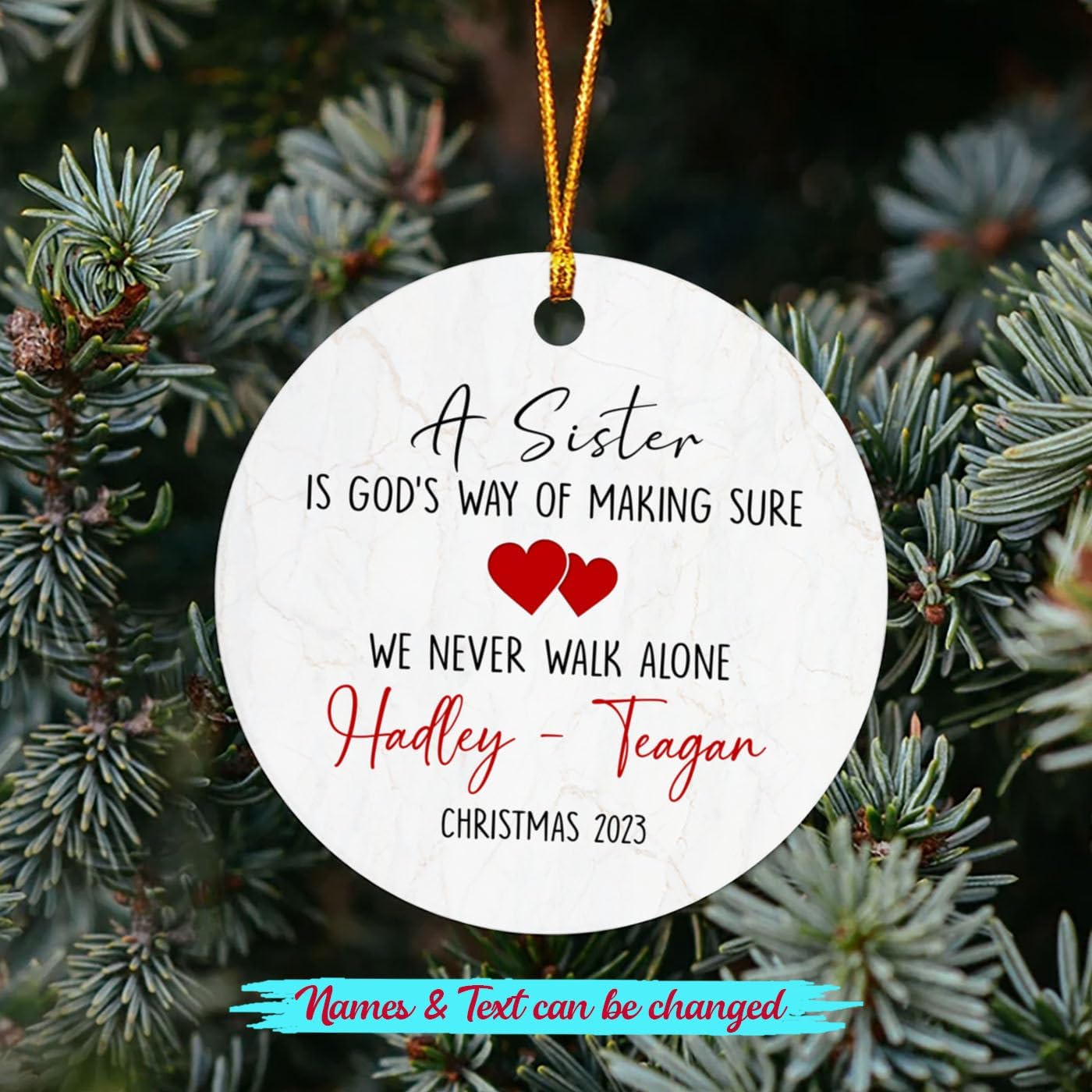 Sister is God’s Way of Making Sure We Never Walk Alone – Recuerdo para decorar Navidad, adorno personalizado para árbol de Navidad, regalo para