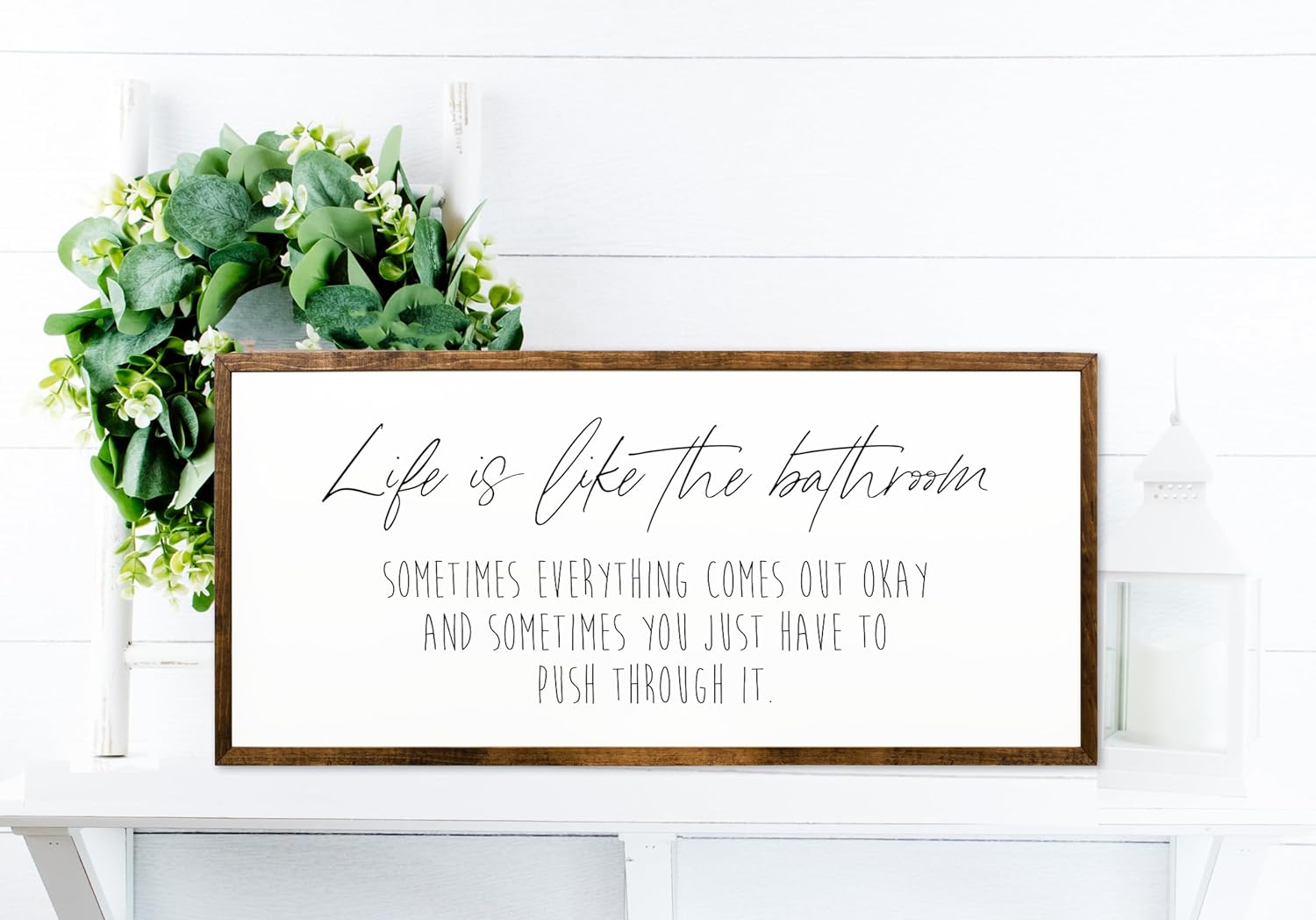 10×20 inches, Life is like a bathroom  wall decor  farmhouse decor  bathroom wall decor  bathroom wall art  bathroom art  bathroom signs  farmhouse
