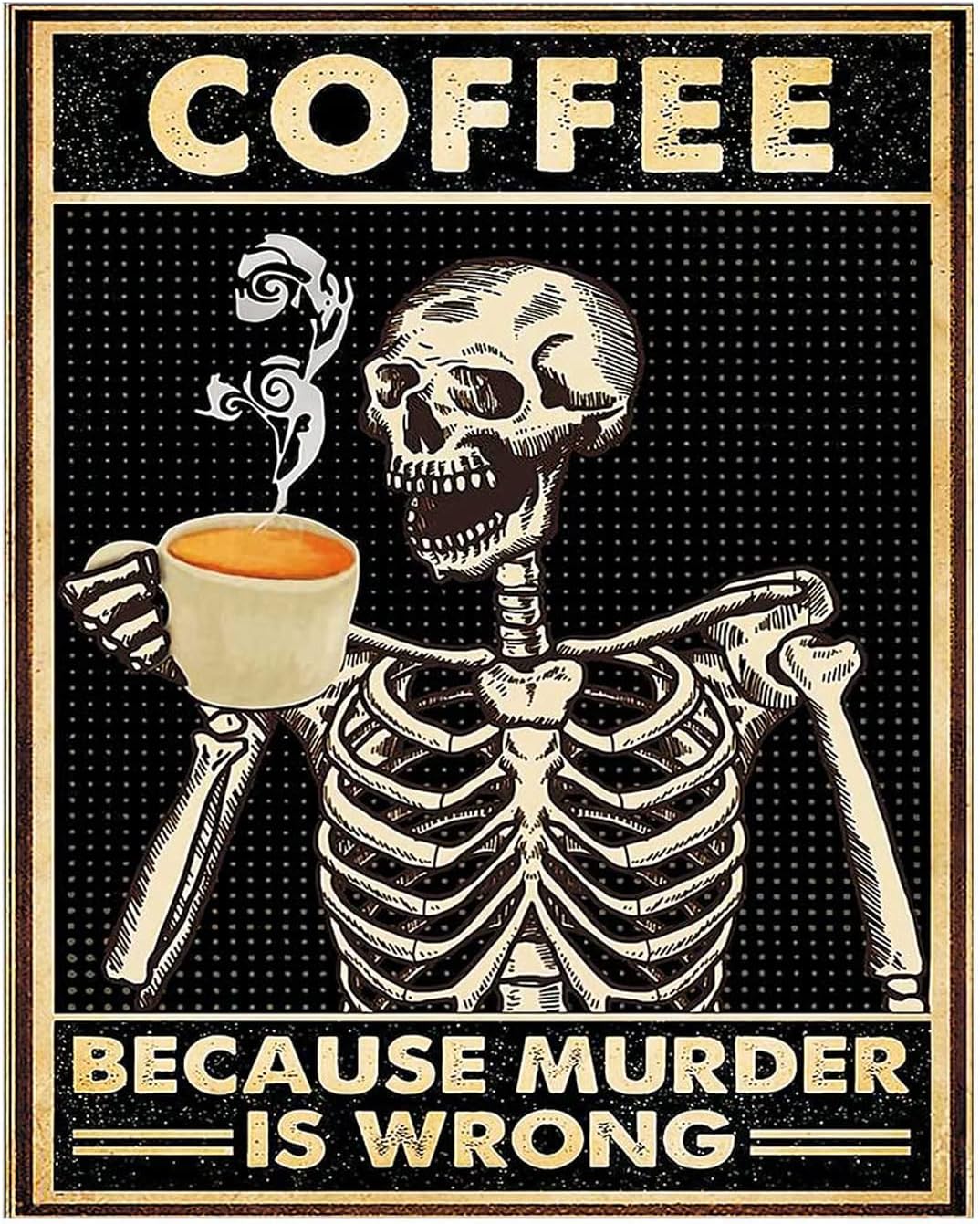 Póster de calavera con diseño de calavera, diseño de calavera gótica vintage con texto en inglés Coffee Because Murder is Wrong, póster para
