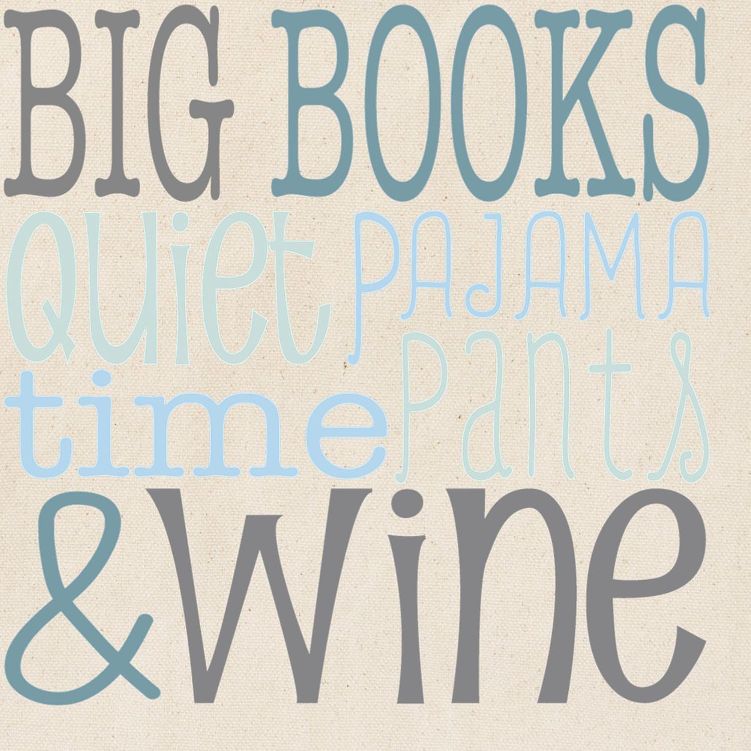 CafePress Big Books, Pajamas,Quiet, Wine Blue Tote Bag Natural Canvas Tote Bag, Cloth Shopping Bag