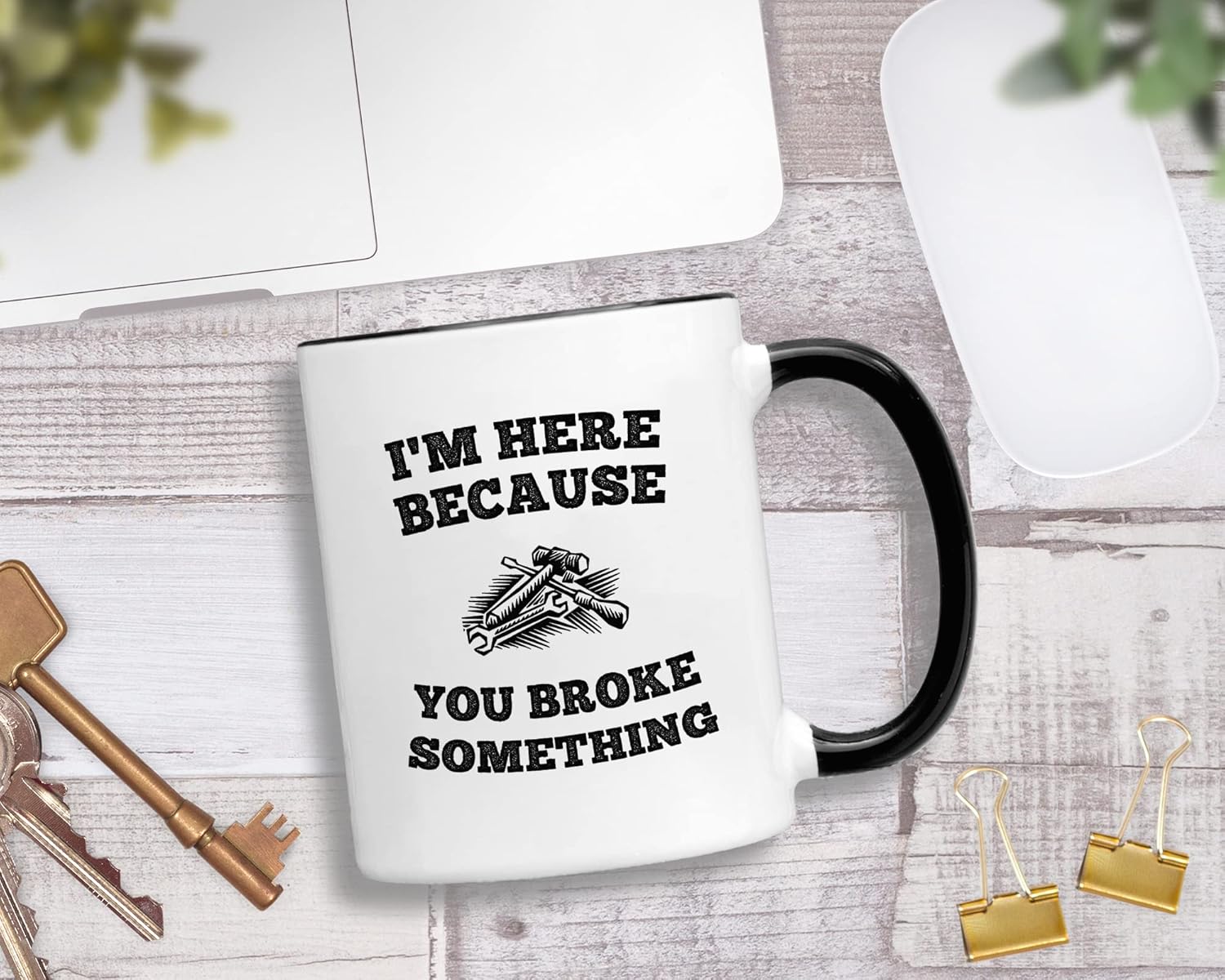 I’m Here Because You Broke Something 11 oz Coffee Mug. Gift Idea for Service Staff or Mechanic. Cup with Funny Saying for IT Personnel Worker.