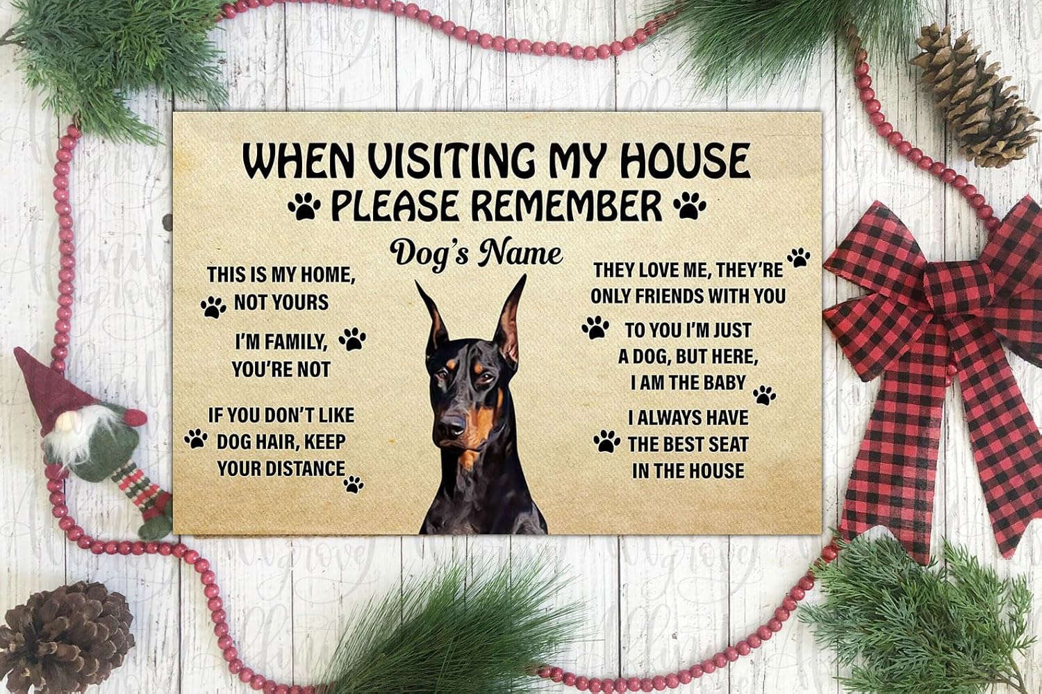 Felpudo personalizado de Doberman Pinscher para cachorros cuando visites mi casa, por favor recuerde, bienvenida, tapete para puerta delantera, para
