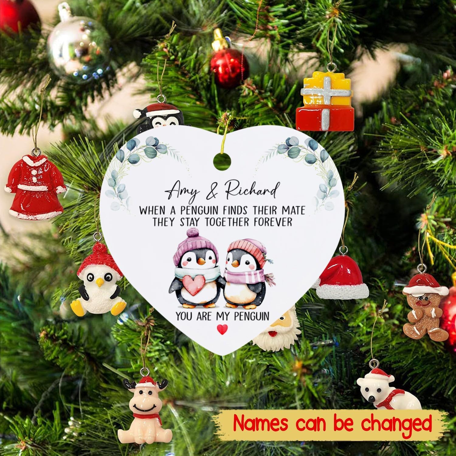 Adorno personalizado de Navidad When a Penguin Finds Their Mate They Stay Together Forever Christmas (When a Penguin Finds Their Mate They Stay