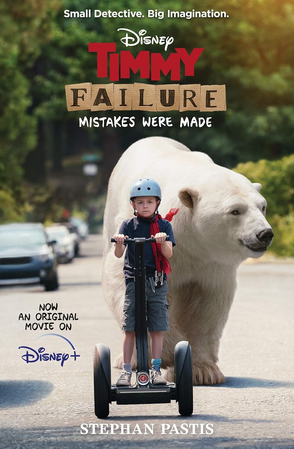 Timmy Failure Mistakes Were Made Movie Tie-In Edition