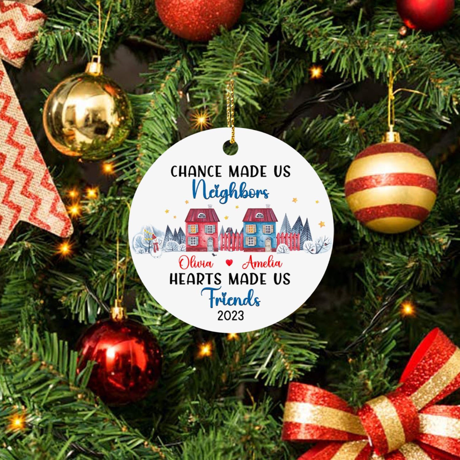 Chance Made Us Neighbors – Adorno de Navidad de vecino personalizado, recuerdo de Navidad personalizado de agradecimiento de vecino, regalos de