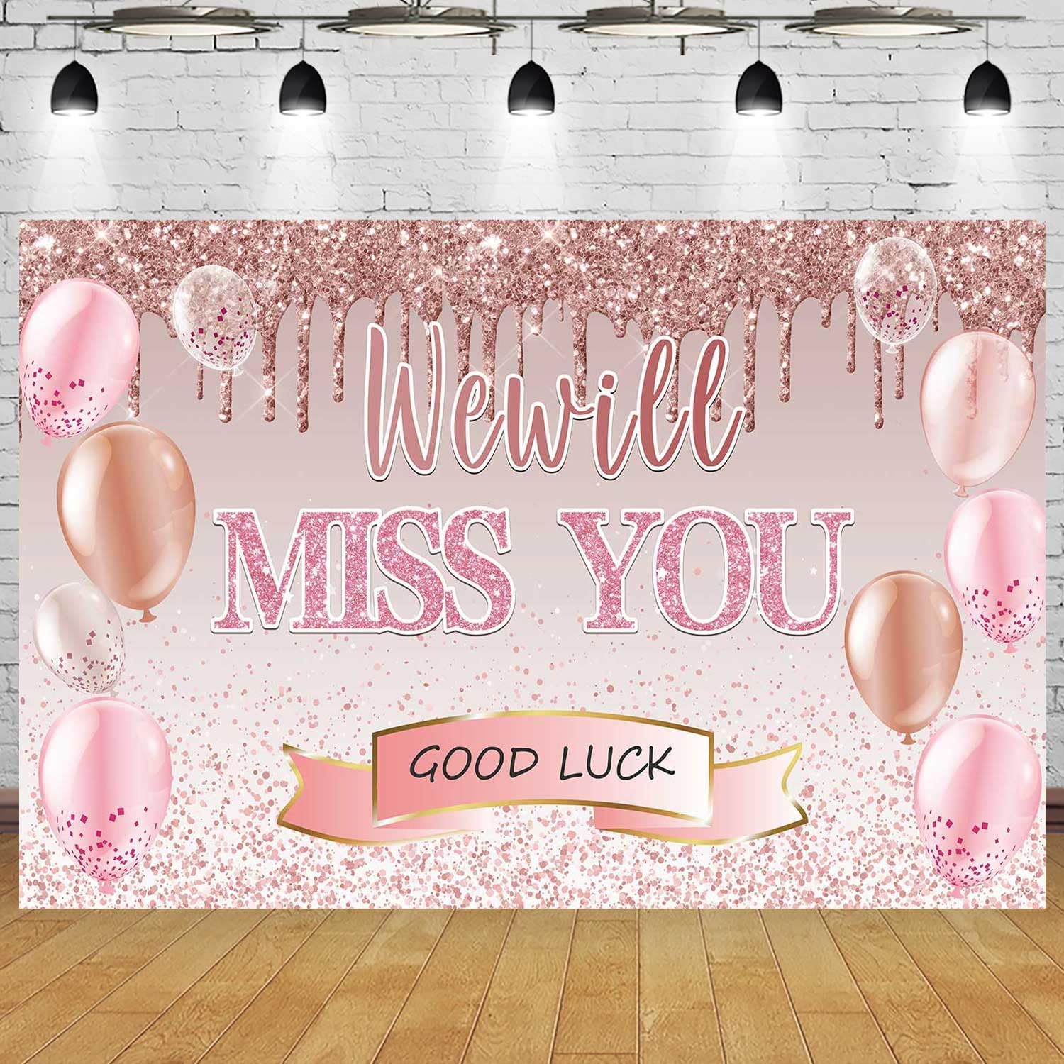 Telón de fondo de oro rosa de 5.9 x 3.6 pies con texto en inglés “We Will Miss You” para mujer, pancarta de buena suerte para decoración de fiesta