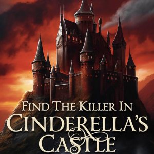 Encuentra al asesino en el castillo de Cenicienta Juego de misterio de asesinato Si eres un detective de corazón que ama resolver misterios de Encuentra al asesino en el castillo de Cenicienta Juego de misterio de asesinato Si eres un detective de corazón que ama resolver misterios de