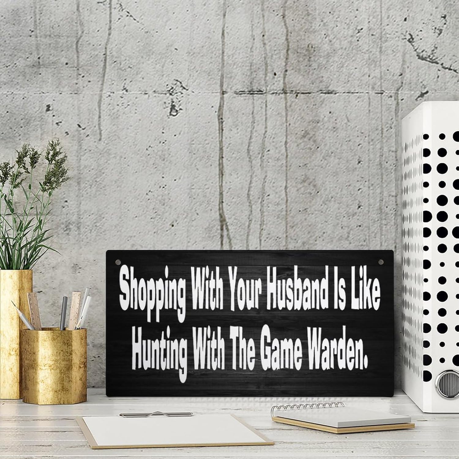 Shopping With Your Husband Is Like Hunting With The Game Warden – Letrero de pared de madera para decoración del hogar, decoración del hogar, sala