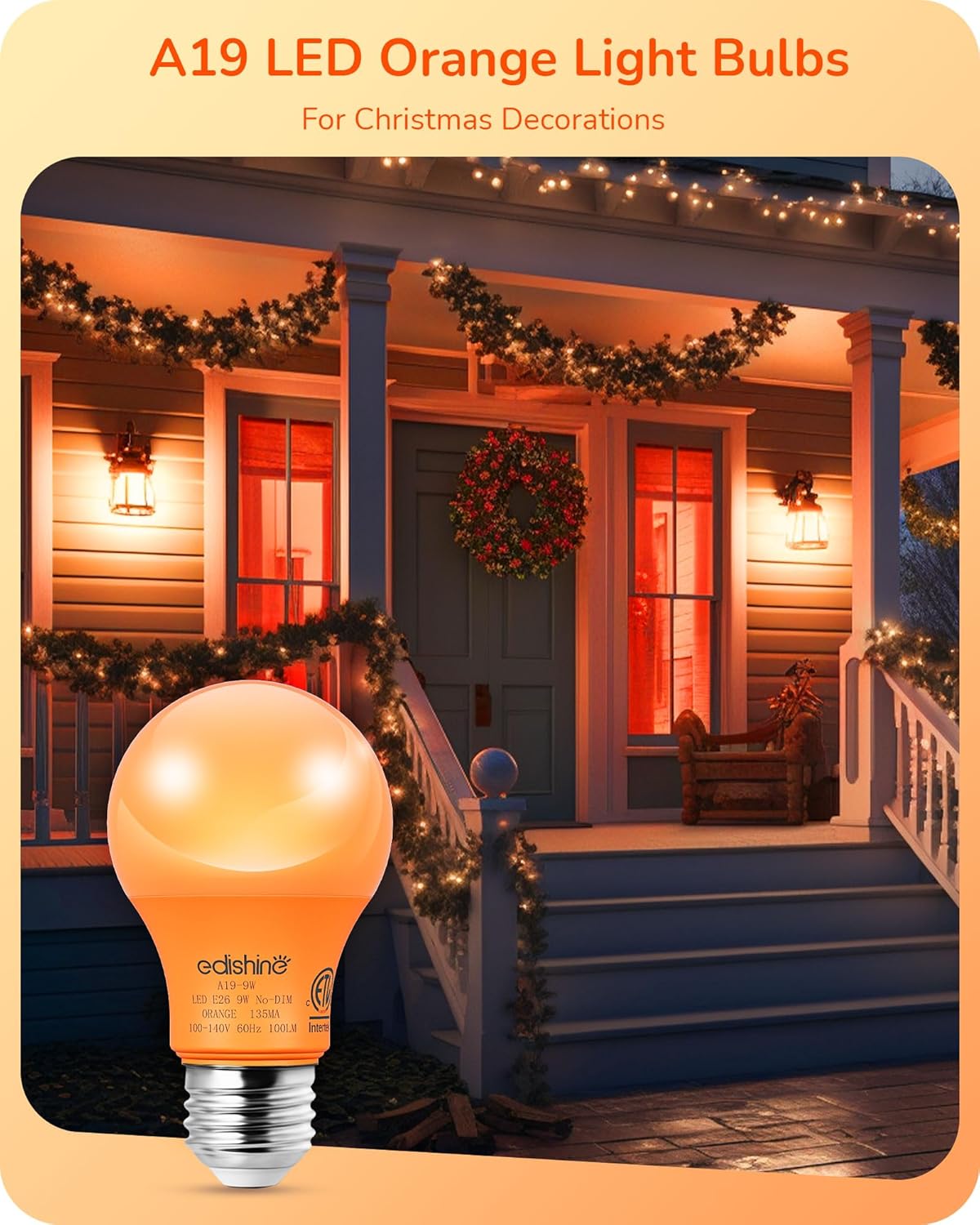 EDISHINE Bombillas naranjas de Halloween, A19 de 9 W (equivalente a 60 W), bombillas LED naranjas, base E26 de color naranja para decoraciones de