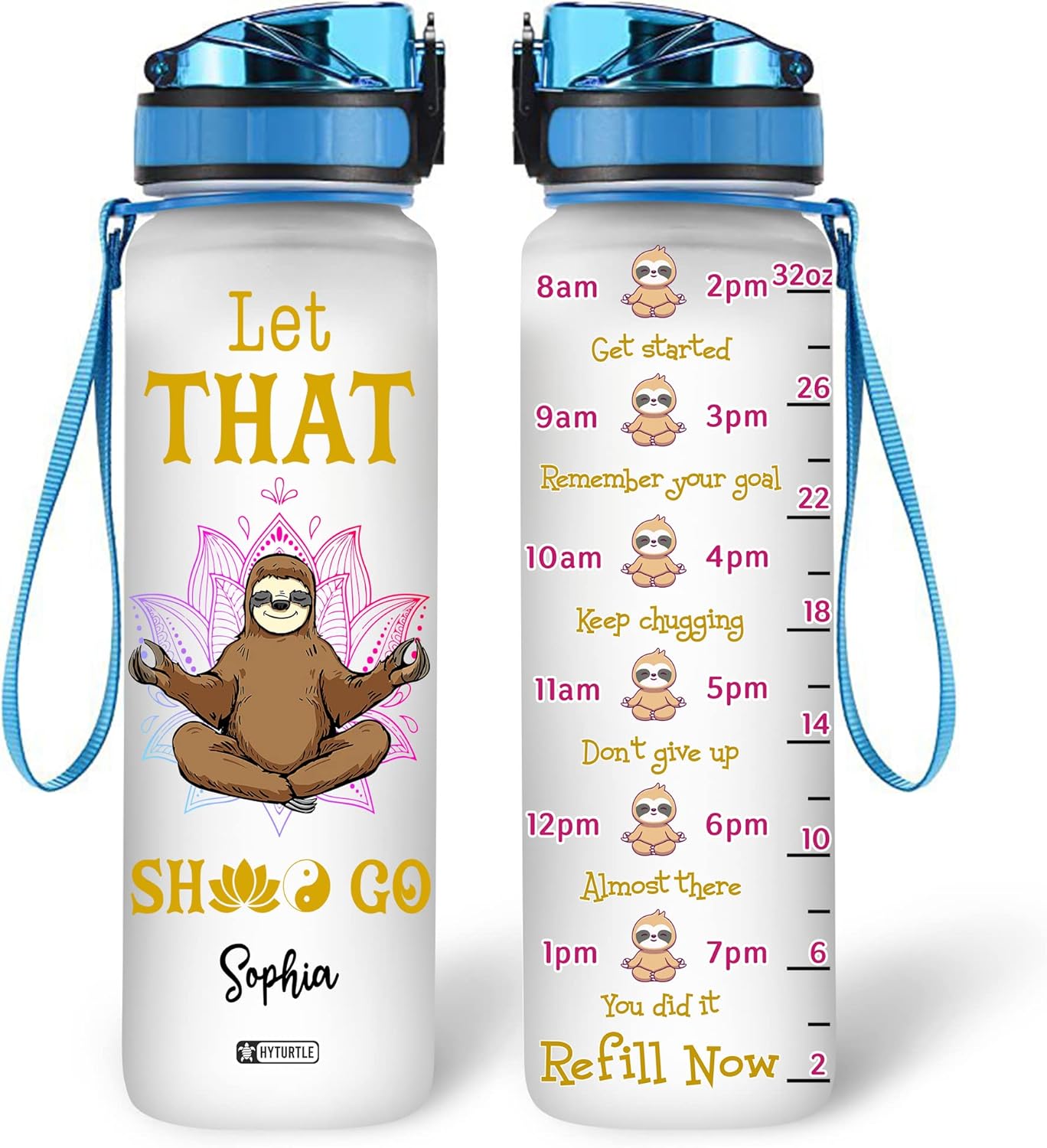 Hyturtle Botella de agua motivacional personalizada con texto en inglés “I Just Freaking Love Sloths” de 32 onzas, botella de agua con seguimiento