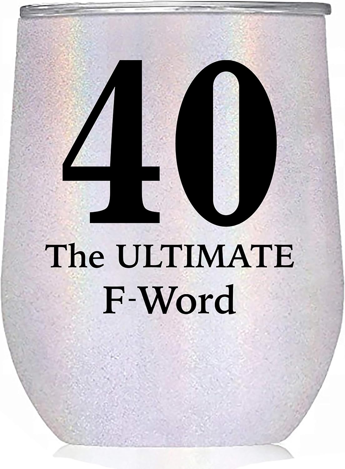 JENVIO Regalos de 40 cumpleaños  40 is the Ultimate F Word  Vaso de acero inoxidable para hombres, mujeres, marido, esposa, ella, regalo de vino de