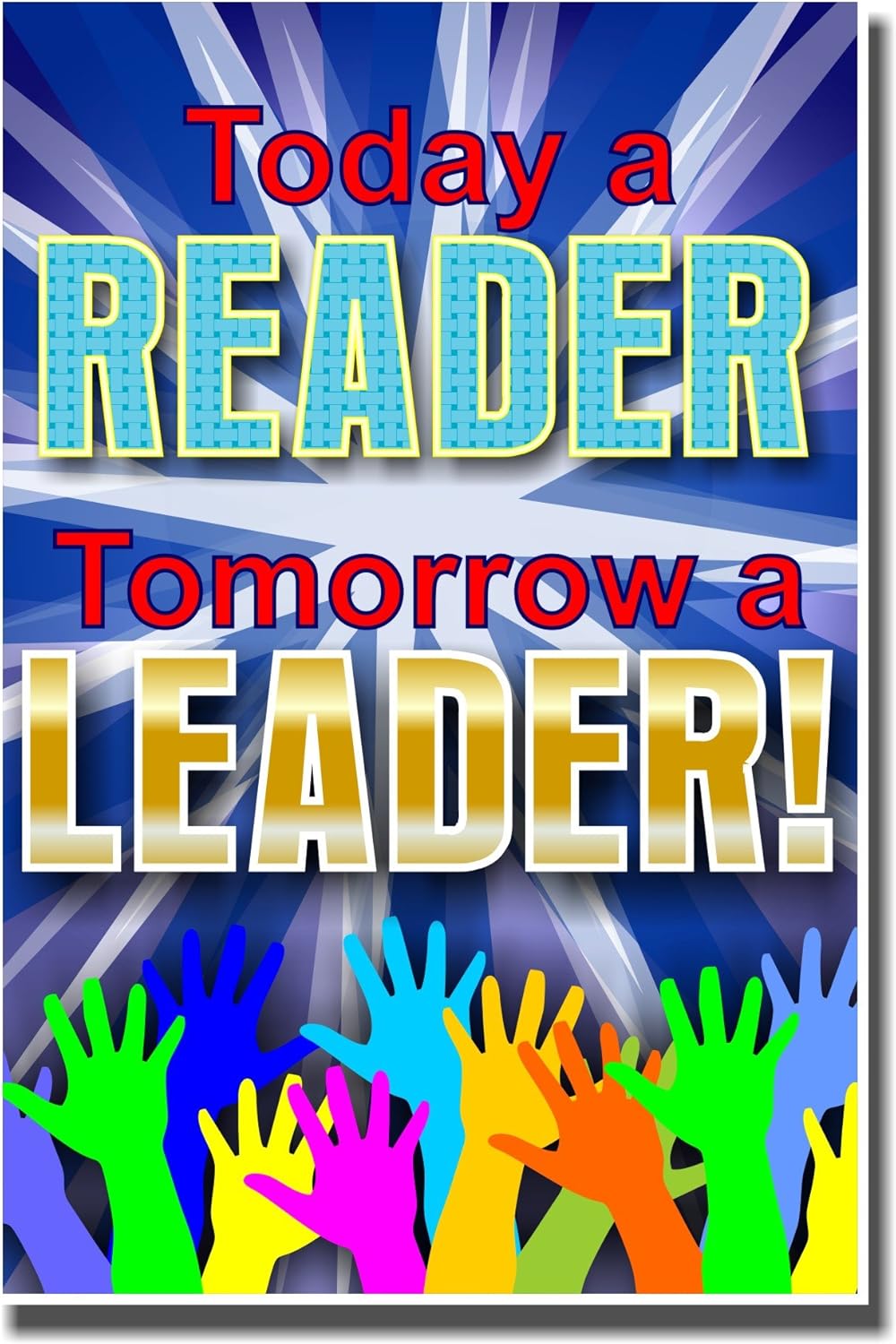 Póster de aula escolar – Hoy un lector. mañana un líder.