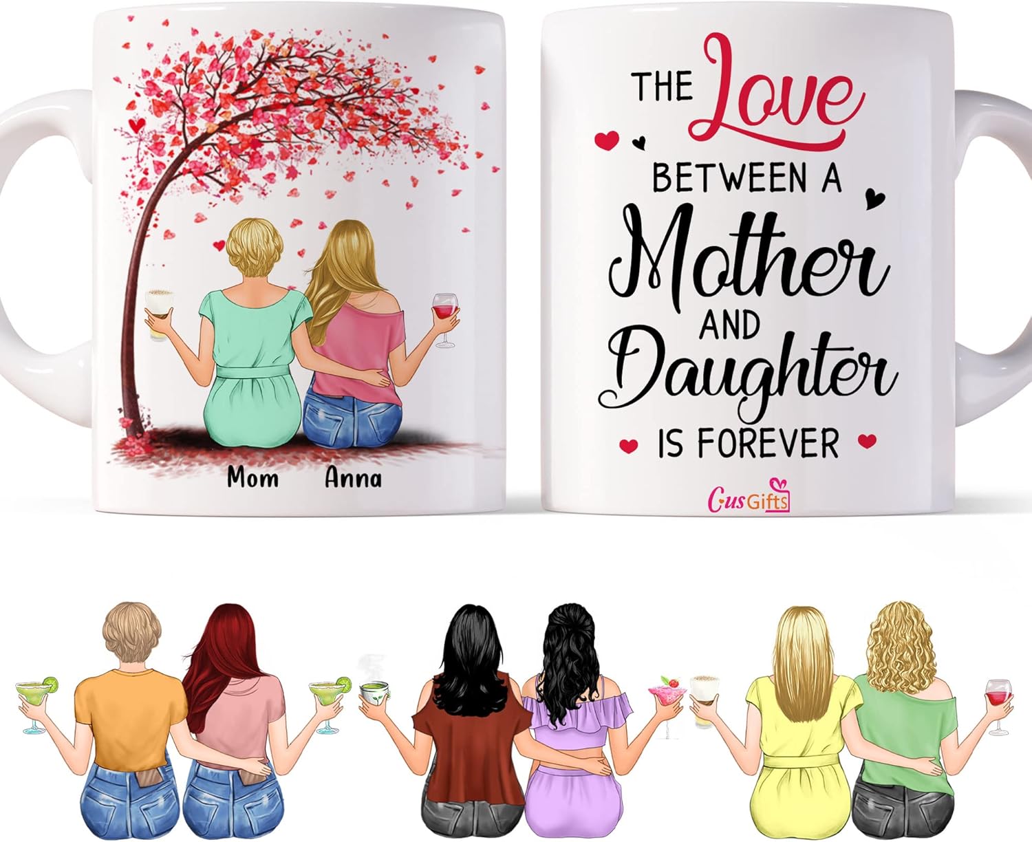 Taza de café personalizada con Avatares, nombres (madre e hija) con texto en inglés “Happy Mother’s Day The Love Between A Mother And Daughter Is