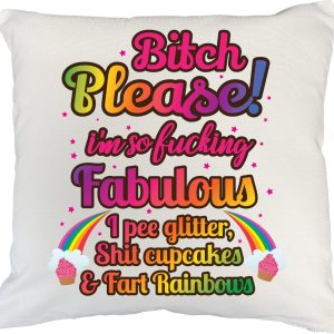 Bitch Please, I’m So Fucking Fabulous. Witty Pillow Cover For Coworker, Mom, Mother, Sister, Girlfriend, Boss Lady, Office Mates, Moms, Sisters, Bitch Please, I’m So Fucking Fabulous. Witty Pillow Cover For Coworker, Mom, Mother, Sister, Girlfriend, Boss Lady, Office Mates, Moms, Sisters,